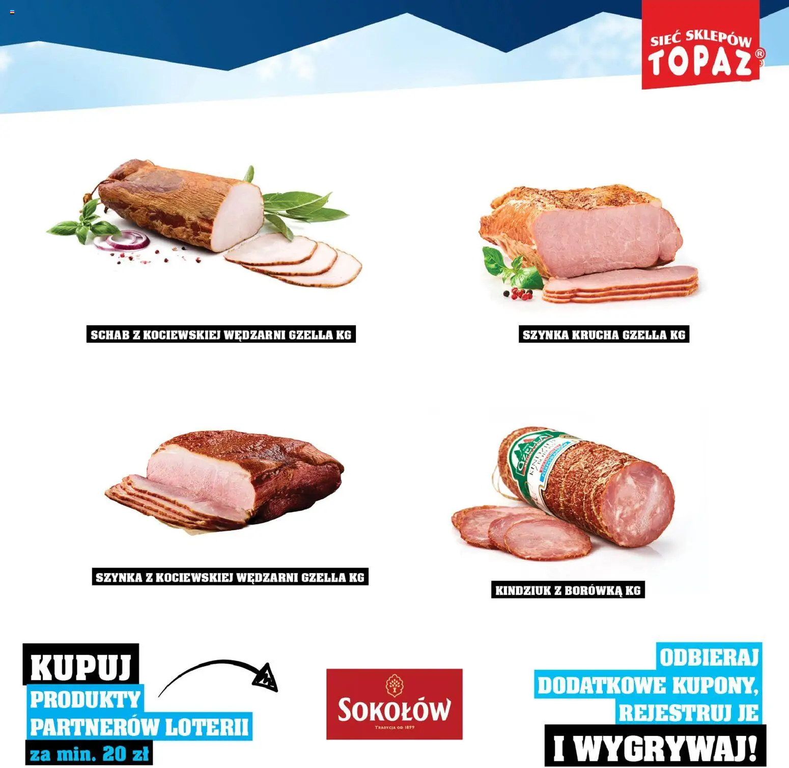 Topaz Gazetka - Katalog Produktów Objętych Loterią od 01.12.2025 | Strona: 9 | Produkty: Schab, Szynka, Kindziuk