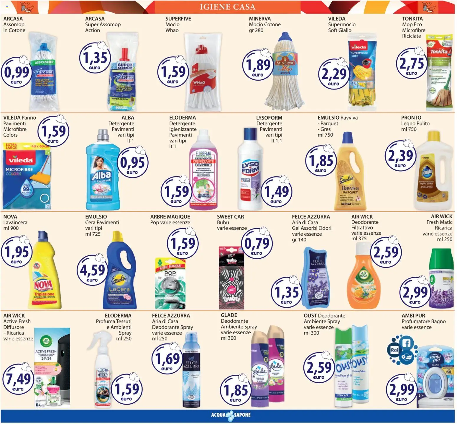 Volantino Acqua e Sapone del 12.03.2026 | Pagina: 16 | Prodotti: Deodorante, Detergente, Mocio, Bagno