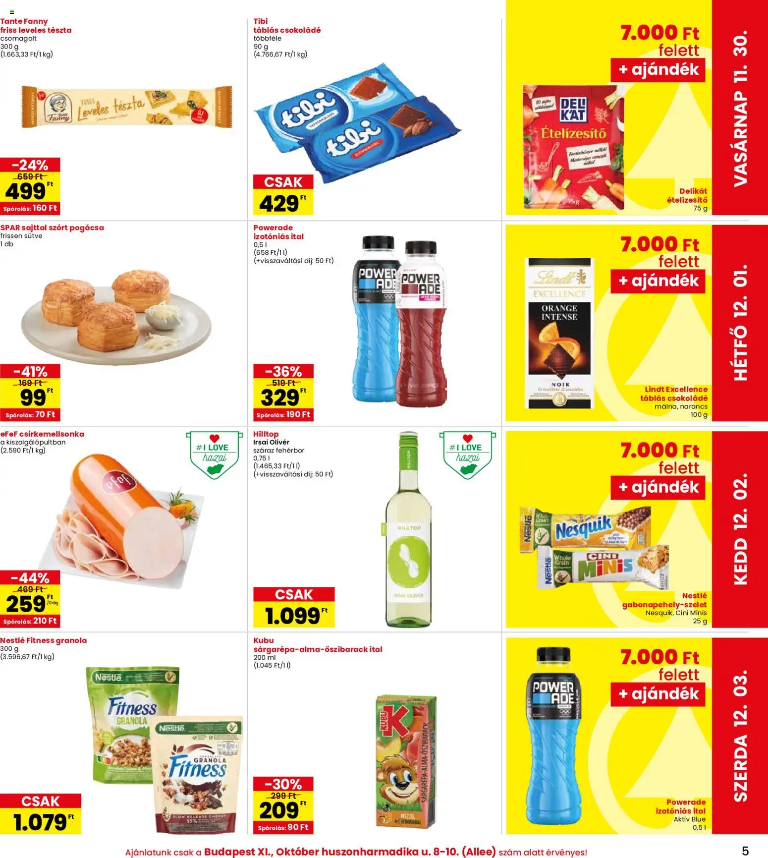 Interspar akciós ujság - amely érvényes a következő dátumtól: 27.11.2025 | Oldal: 5 | Termékek: Leveles tészta, Narancs, Pogácsa, Izotóniás ital