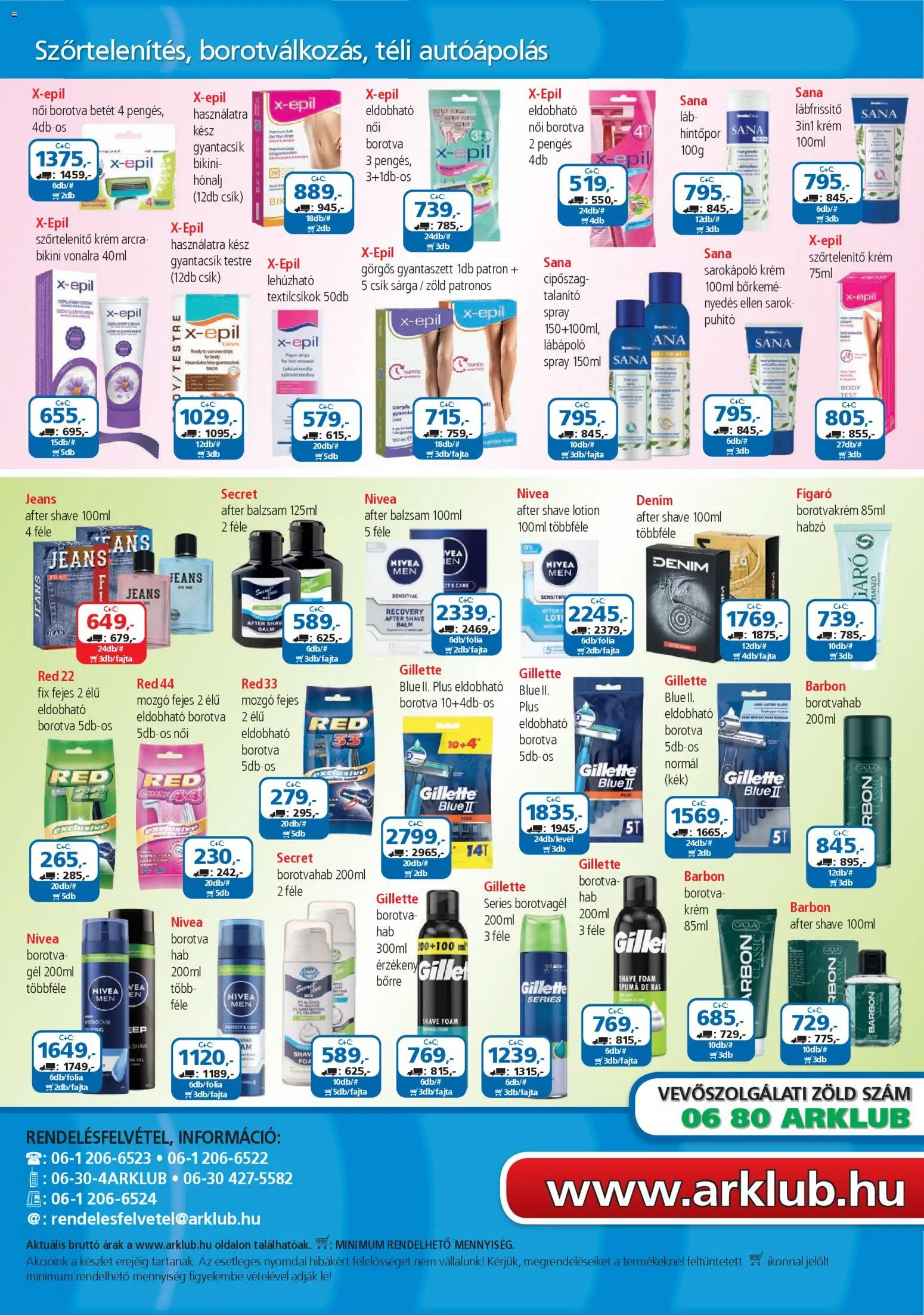 ÁRKLUB akciós ujság - amely érvényes a következő dátumtól: 01.04.2026 | Oldal: 32 | Termékek: Body, Borotva, Szőrtelenítő, Borotvahab