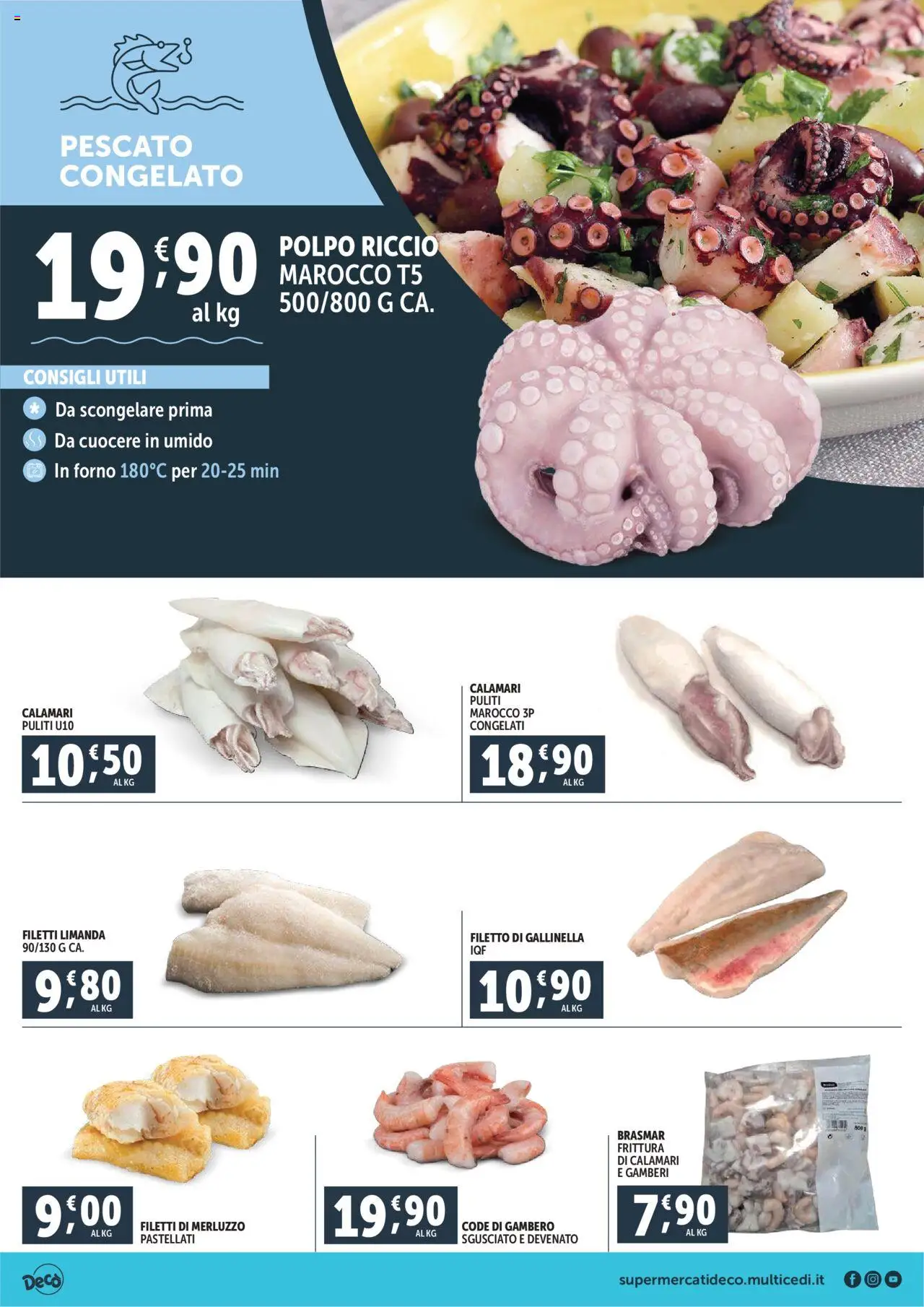 Volantino Decò del 21.08.2025 | Pagina: 2 | Prodotti: Merluzzo, Polpo, Forno, Gallinella