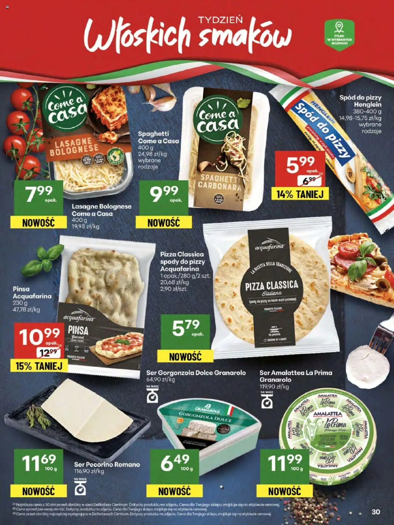 Delikatesy Centrum Gazetka od 21.08.2025 | Strona: 30 | Produkty: Ser pecorino, Lasagne, Pizza, Pinsa