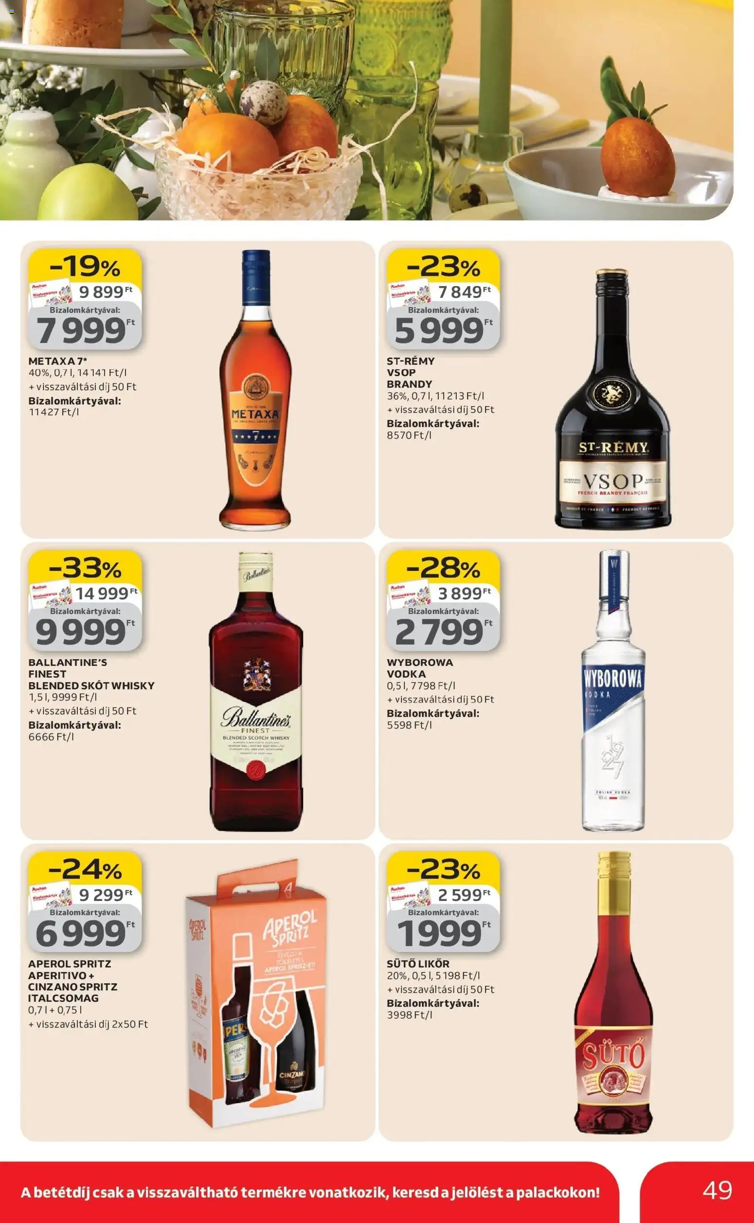 Auchan akciós ujság - amely érvényes a következő dátumtól: 12.03.2026 | Oldal: 49 | Termékek: Aperol, Metaxa, Vodka, Whisky