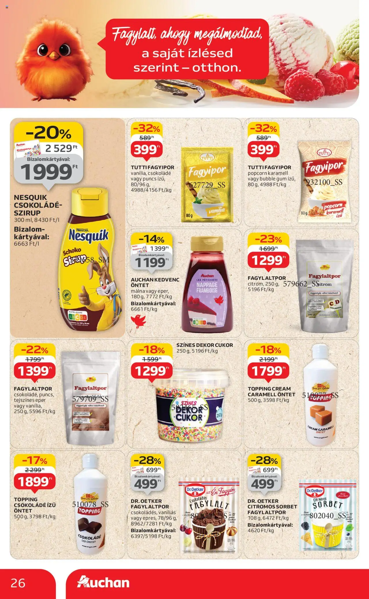 Auchan akciós ujság - amely érvényes a következő dátumtól: 07.08.2025 | Oldal: 26 | Termékek: Málna, Fagylalt, Fagylaltpor, Cukor