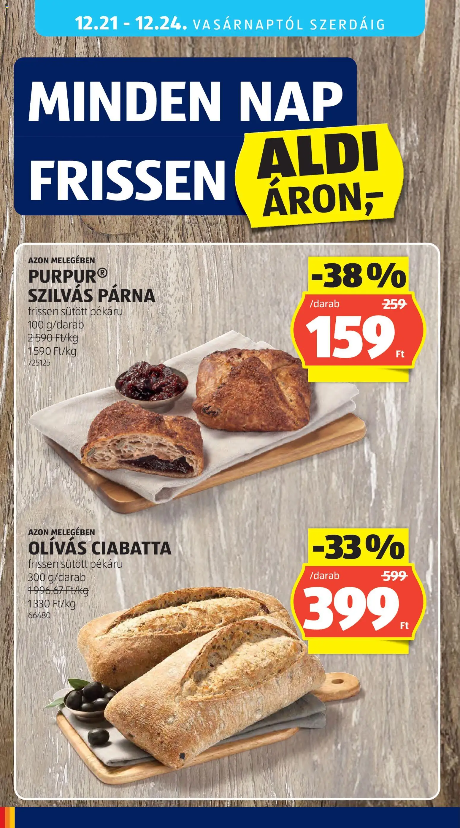 Aldi akciós ujság - amely érvényes a következő dátumtól: 18.12.2025 | Oldal: 44 | Termékek: Párna, Ciabatta