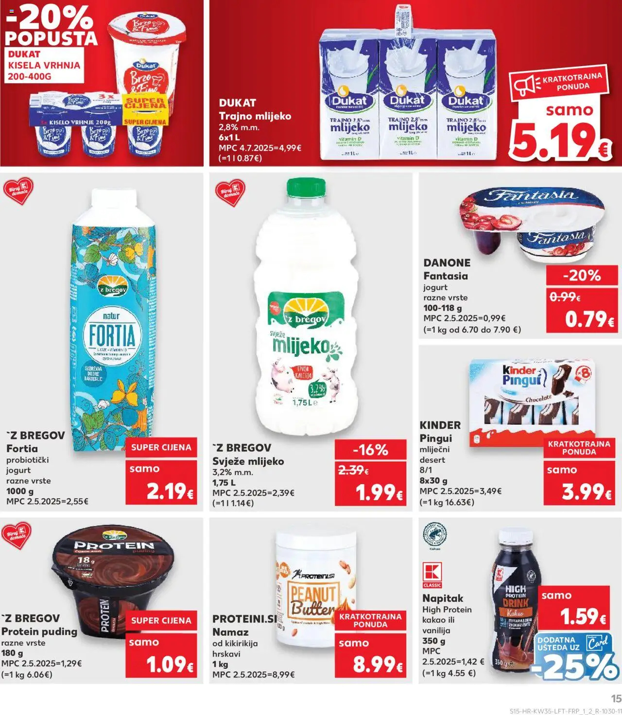 Kaufland katalog | vrijedi od 27.08.2025 | Stranica: 15 | Proizvodi: Protein puding, Mlijeko, Puding, Trajno mlijeko