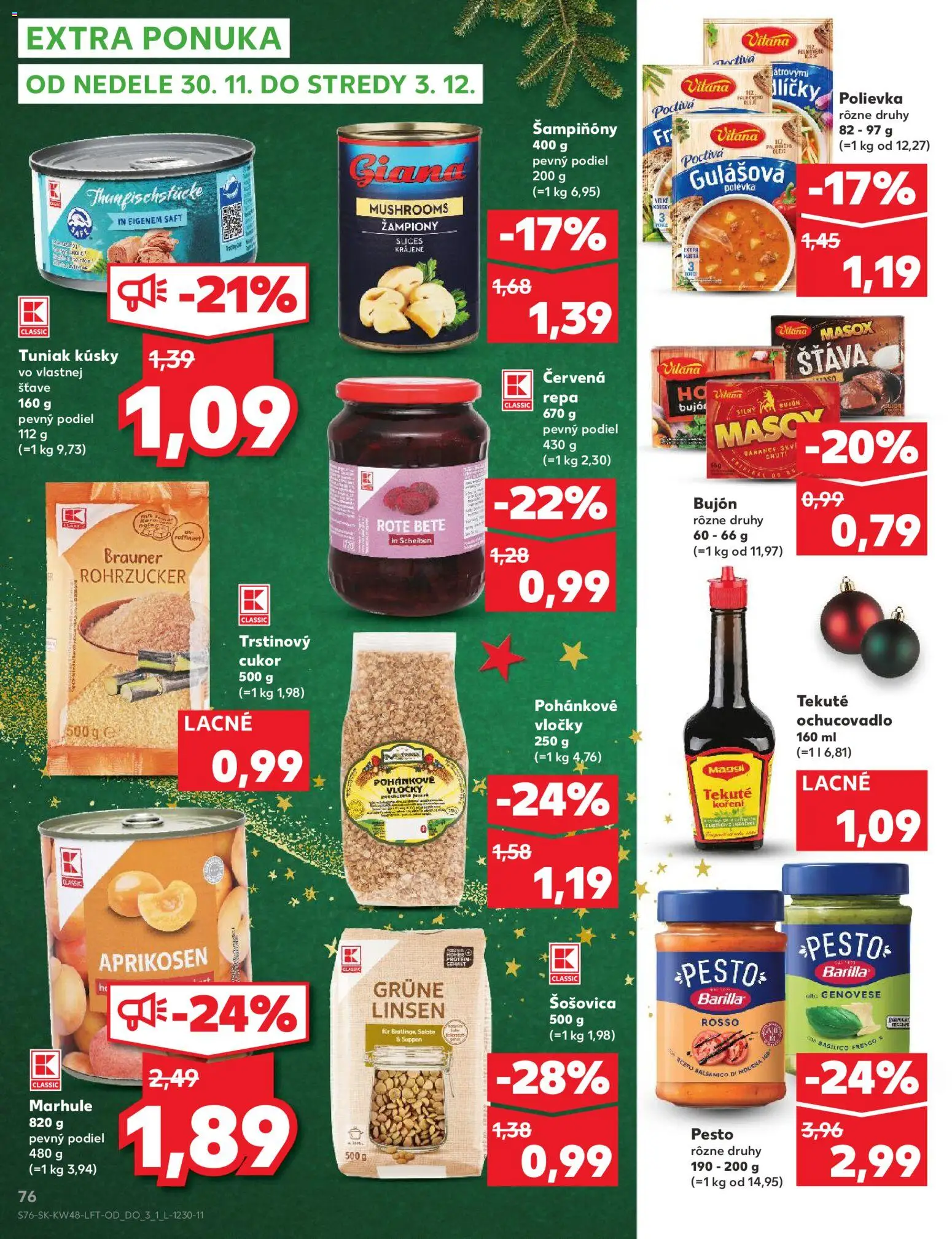 Nové Kaufland akcie – leták je platný od 27.11.2025 | Strana: 76 | Produkty: Šošovica, Vločky, Červená repa, Trstinový cukor