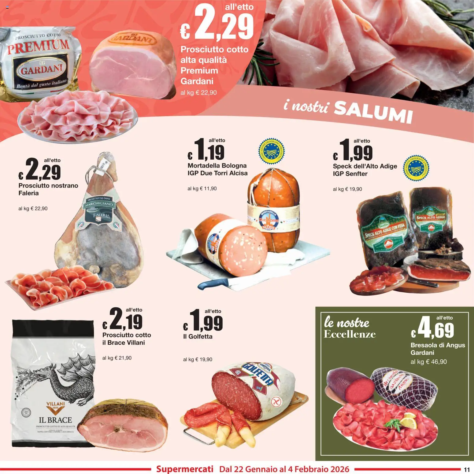 Volantino Sì con Te del 22.01.2026 | Pagina: 11 | Prodotti: Speck, Prosciutto Cotto, Bresaola, Mortadella