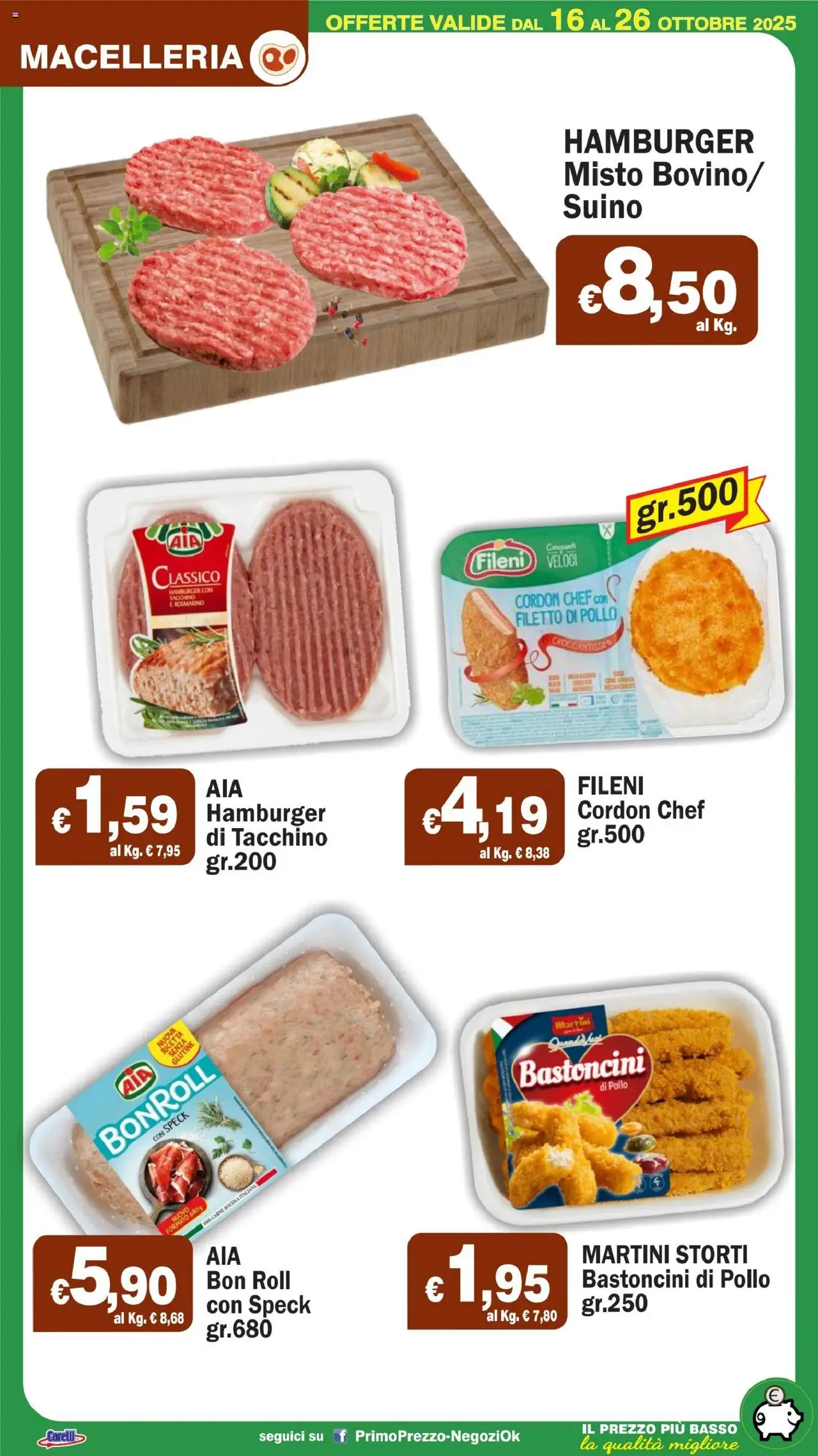 Volantino Primo Prezzo del 16.10.2025 | Pagina: 33 | Prodotti: Speck, Pollo, Tacchino, Hamburger