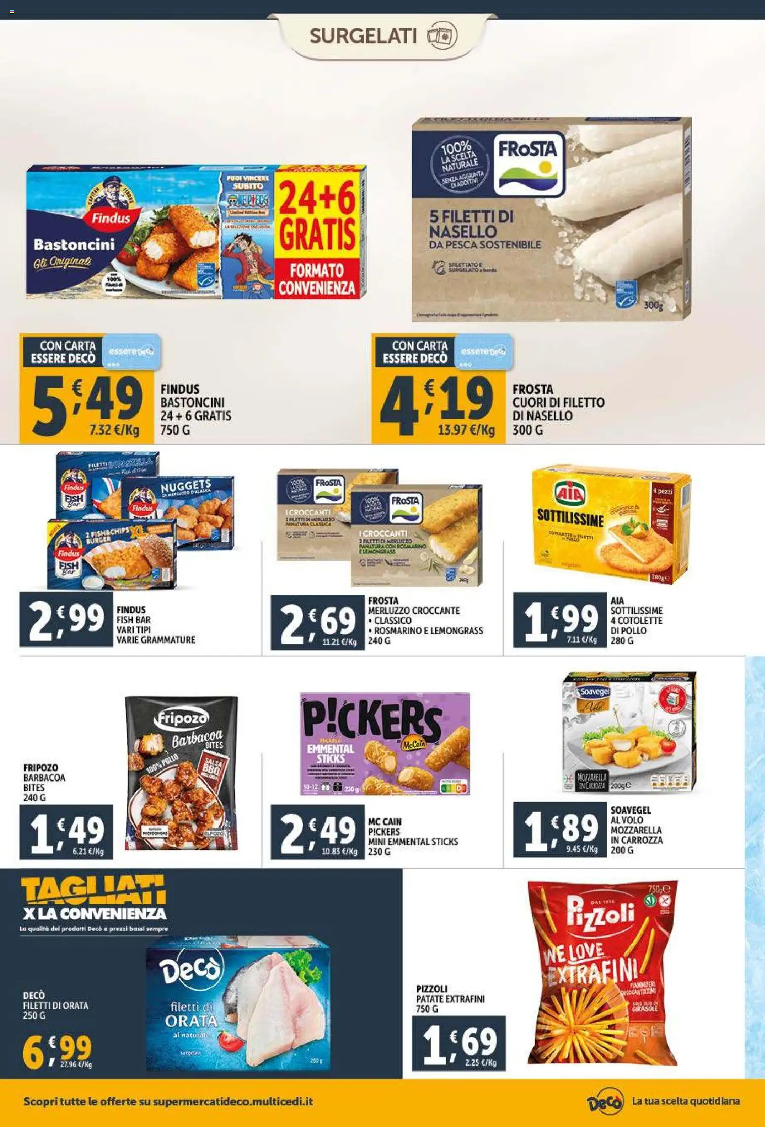 Volantino Decò del 11.01.2026 | Pagina: 14 | Prodotti: Rosmarino, Merluzzo, Salsa, Mozzarella
