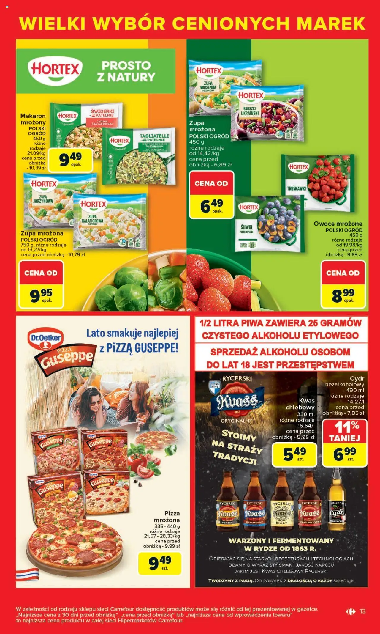 Carrefour Gazetka - Cenione marki, super ceny od 04.08.2025 | Strona: 13 | Produkty: Barszcz, Cydr, Kwas chlebowy, Śliwki
