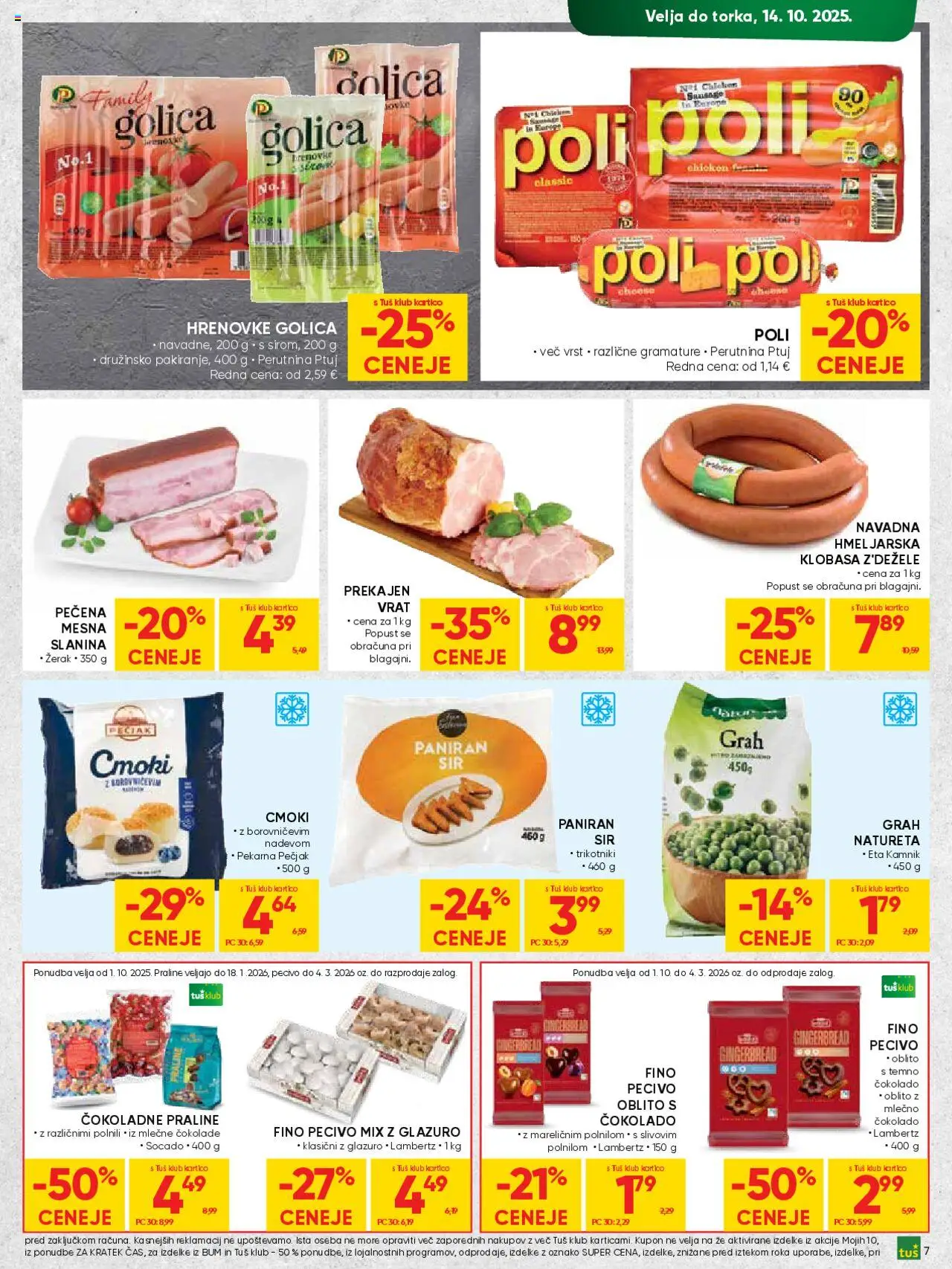 Novi Tuš katalog ponudbe – veljaven od 01.10.2025 | Stran: 7 | Izdelki: Hrenovke, Pekarna, Slanina, Grah