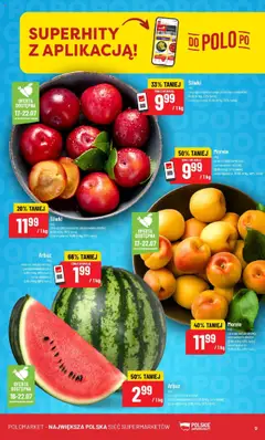POLOmarket Gazetka od 16.07.2025 | Strona: 9 | Produkty: Arbuz, Morele, Śliwki