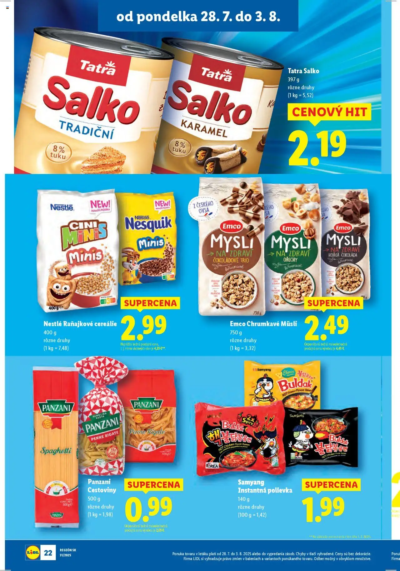 Lidl leták │ platný od 28.07.2025 | Strana: 22 | Produkty: Penne, Cestoviny, Čokoláda, Nesquik
