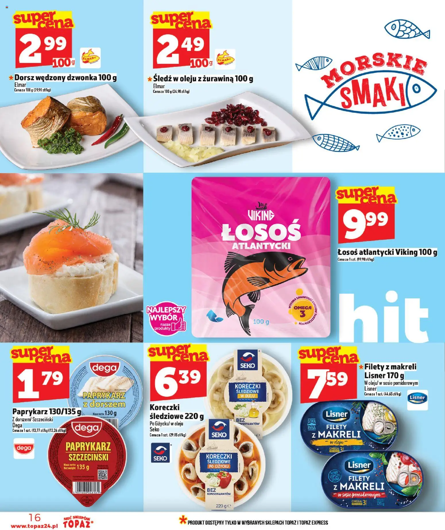 Topaz Gazetka od 22.01.2026 | Strona: 16 | Produkty: Paprykarz, Śledź, Łosoś, Ryba