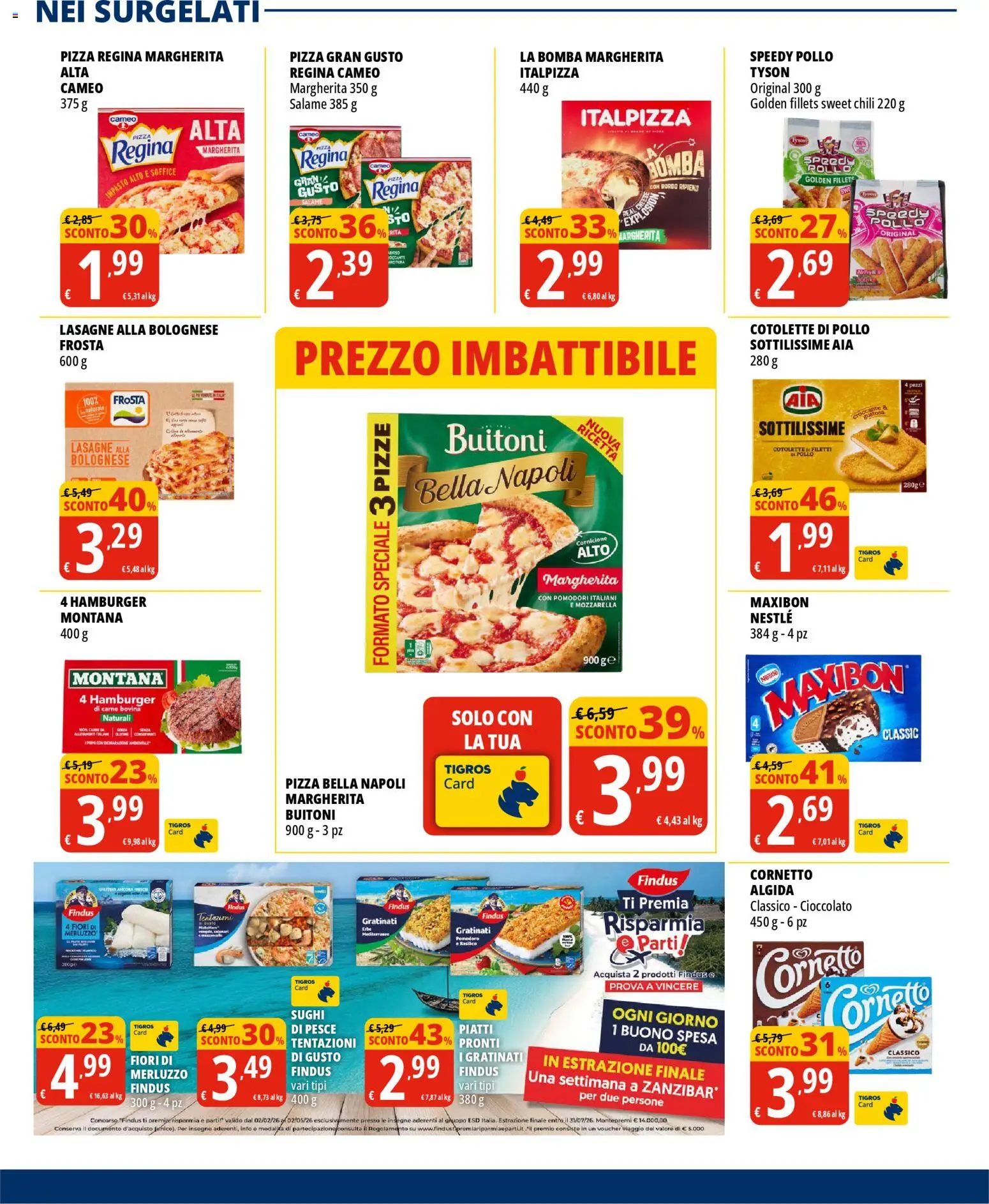 Volantino Tigros del 10.03.2026 | Pagina: 15 | Prodotti: Cioccolato, Pesce, Merluzzo, Pomodoro
