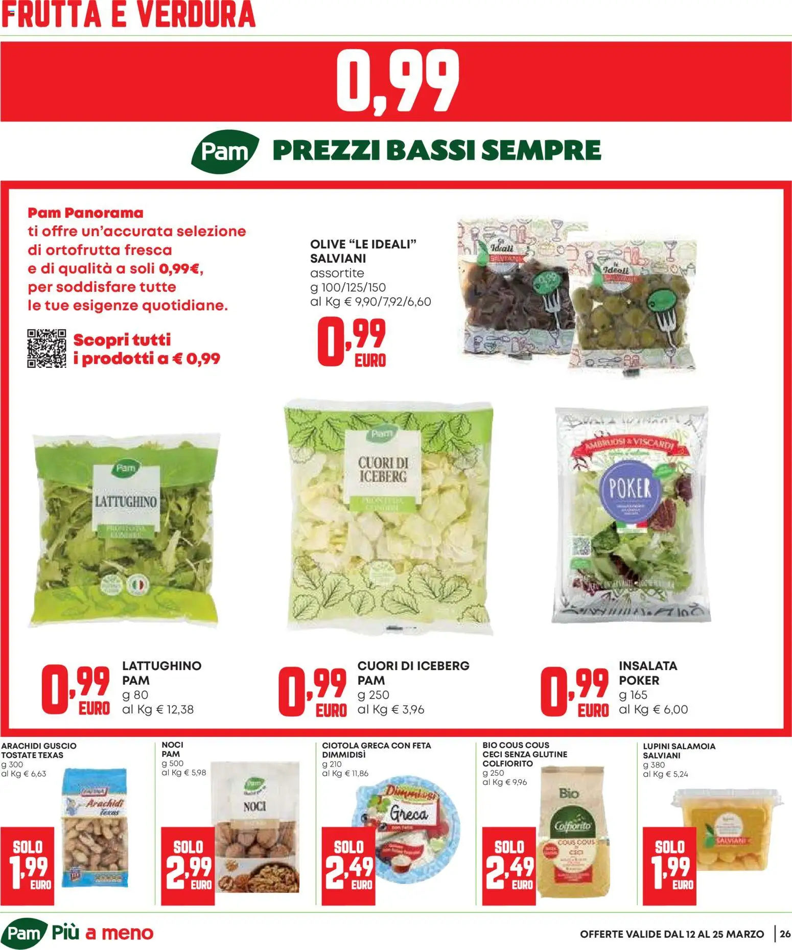 Volantino Panorama del 12.03.2026 | Pagina: 26 | Prodotti: Insalata, Ceci, Frutta, Ciotola