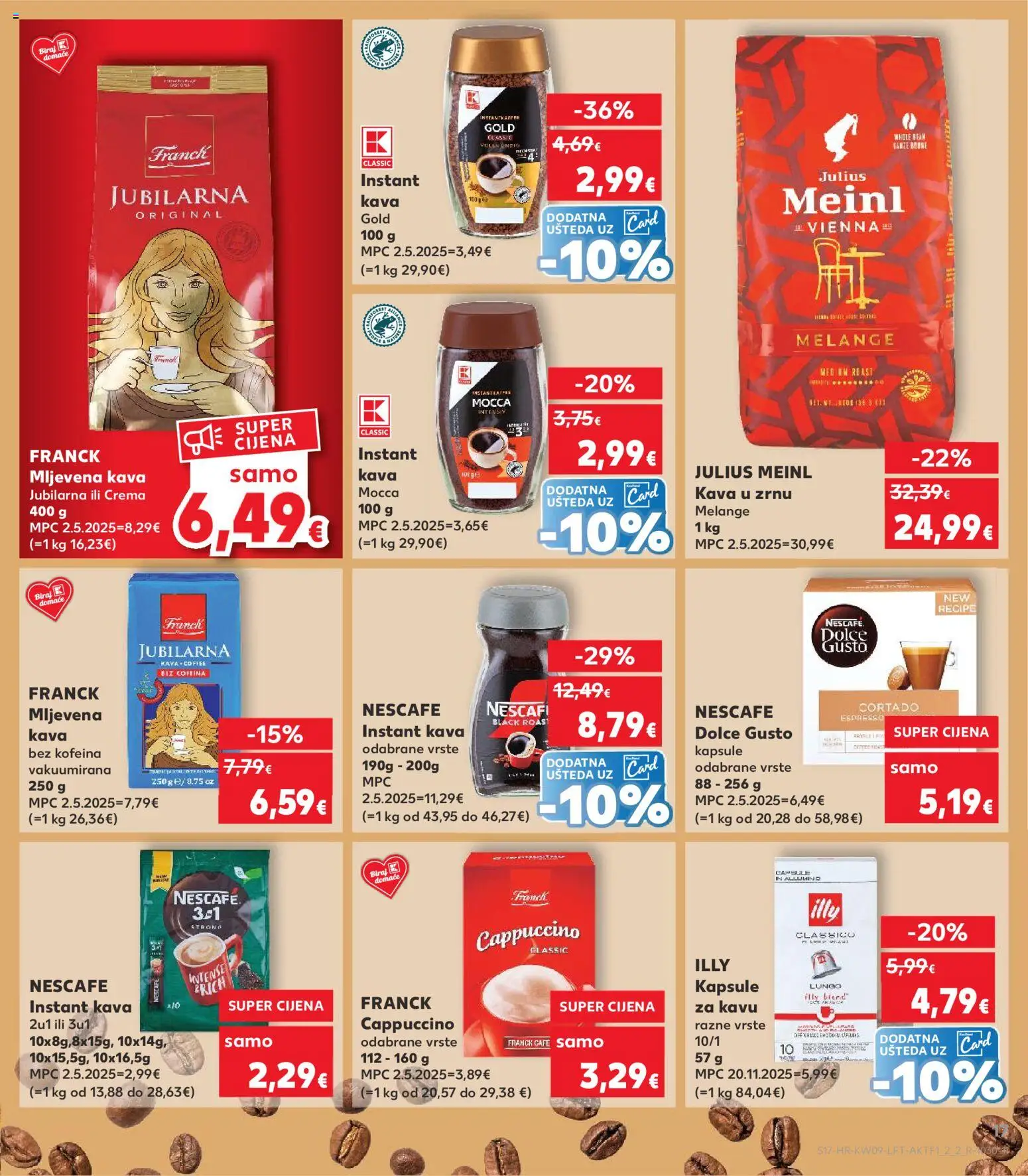 Kaufland katalog | vrijedi od 25.02.2026 | Stranica: 17 | Proizvodi: Med, Mljevena kava, Nescafe, Dolce Gusto kapsule