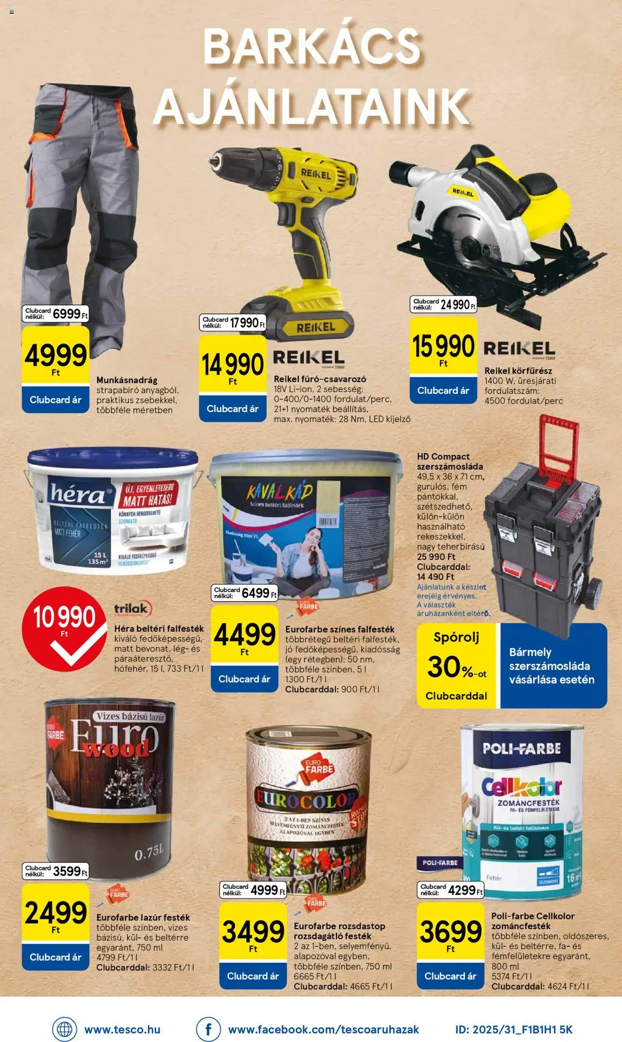Tesco akciós ujság - amely érvényes a következő dátumtól: 25.09.2025 | Oldal: 32 | Termékek: Munkásnadrág, Körfűrész, Festék, Szerszámosláda