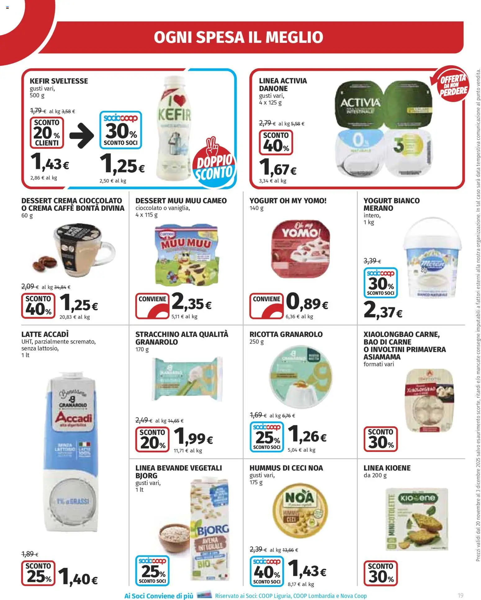 Volantino Ipercoop del 20.11.2025 | Pagina: 19 | Prodotti: Yogurt, Caffè, Cioccolato, Hummus