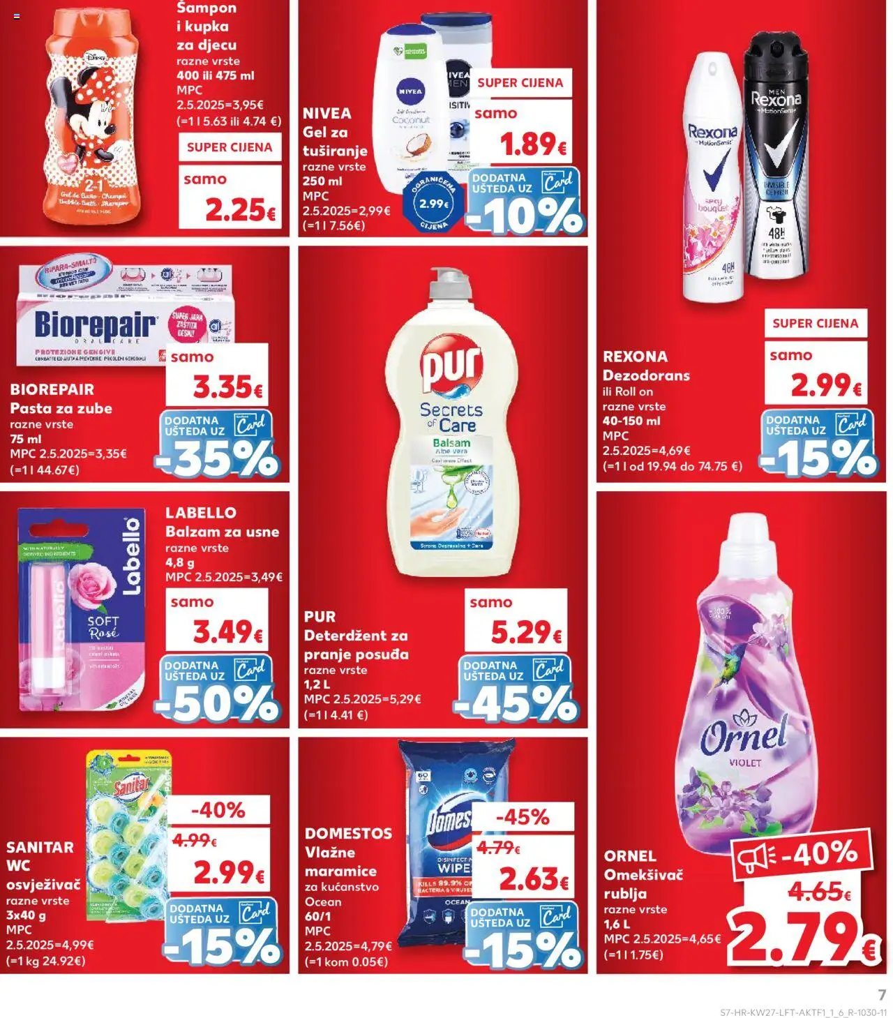 Kaufland katalog | vrijedi od 02.07.2025 | Stranica: 7 | Proizvodi: Labello, Pasta za zube, Deterdžent za pranje posuđa, Pasta
