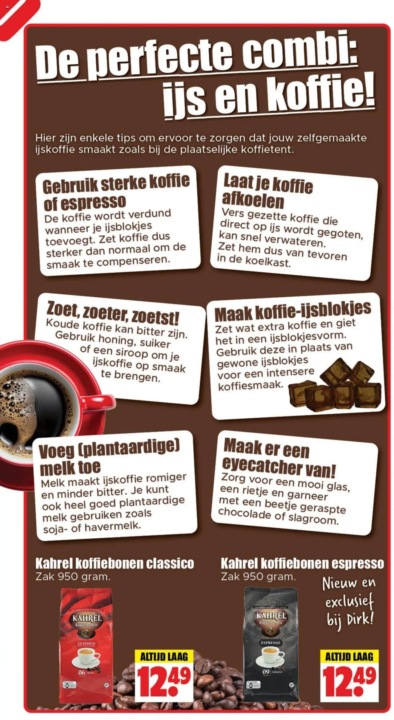  | Pagina: 4 | Producten: Melk, Koffie, Chocolade, Ijskoffie