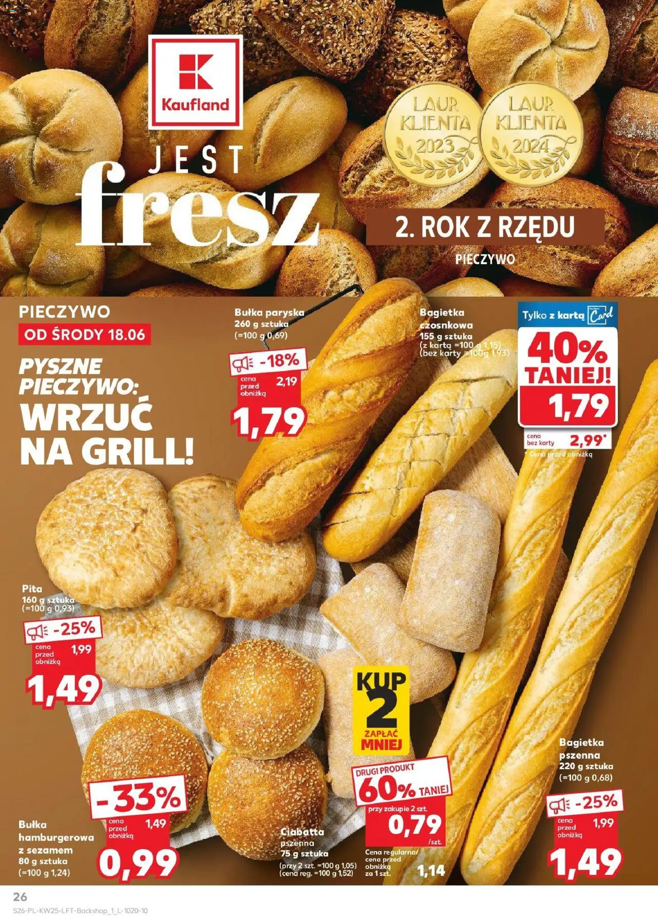 Kaufland gazetka od 18.06.2025 | Strona: 26 | Produkty: Pieczywo, Bagietka czosnkowa, Bułka, Pita