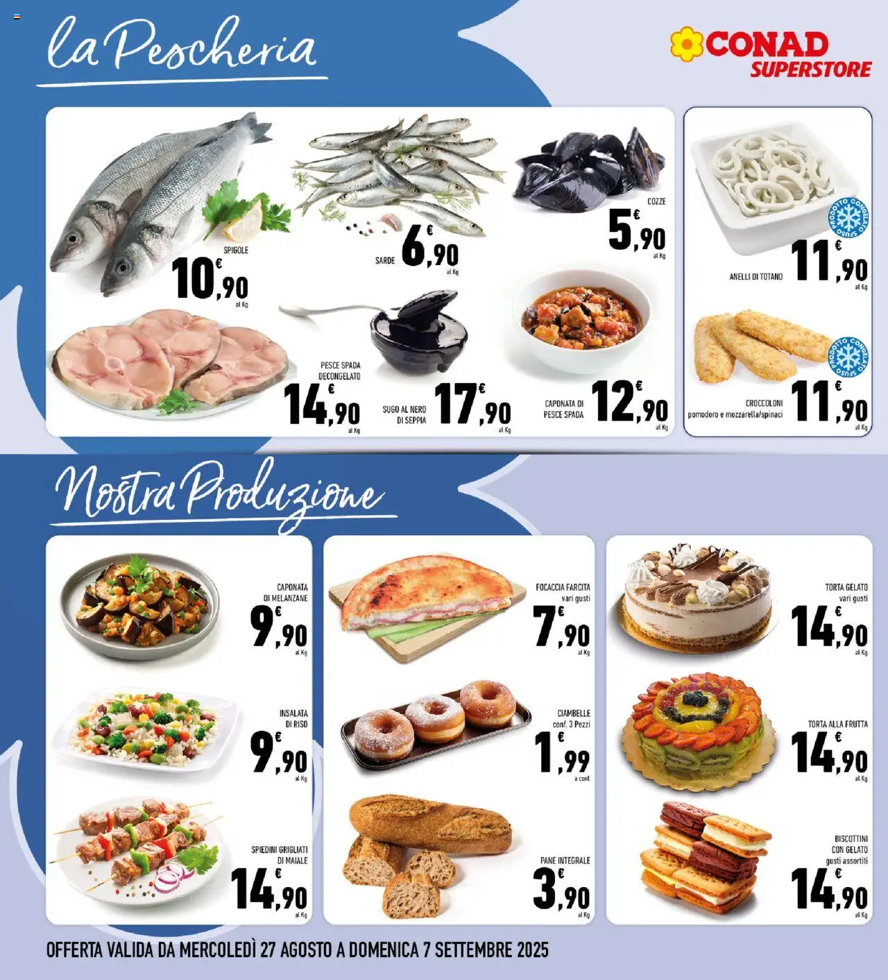 Volantino Conad del 27.08.2025 | Pagina: 8 | Prodotti: Focaccia, Gelato, Frutta, Pomodoro