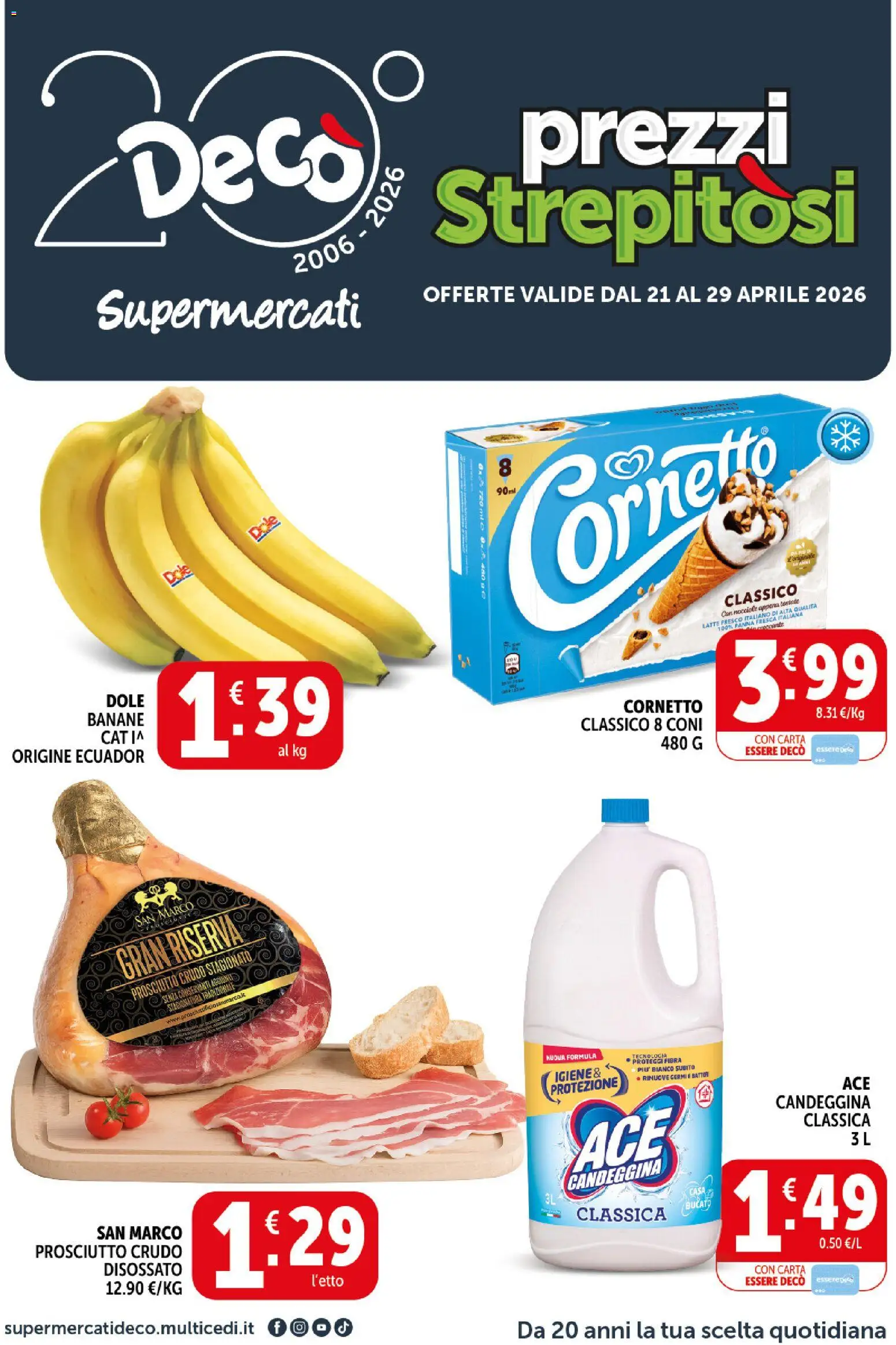 Volantino Decò del 21.04.2026 | Pagina: 1 | Prodotti: Banane, Panna, Prosciutto, Nocciole