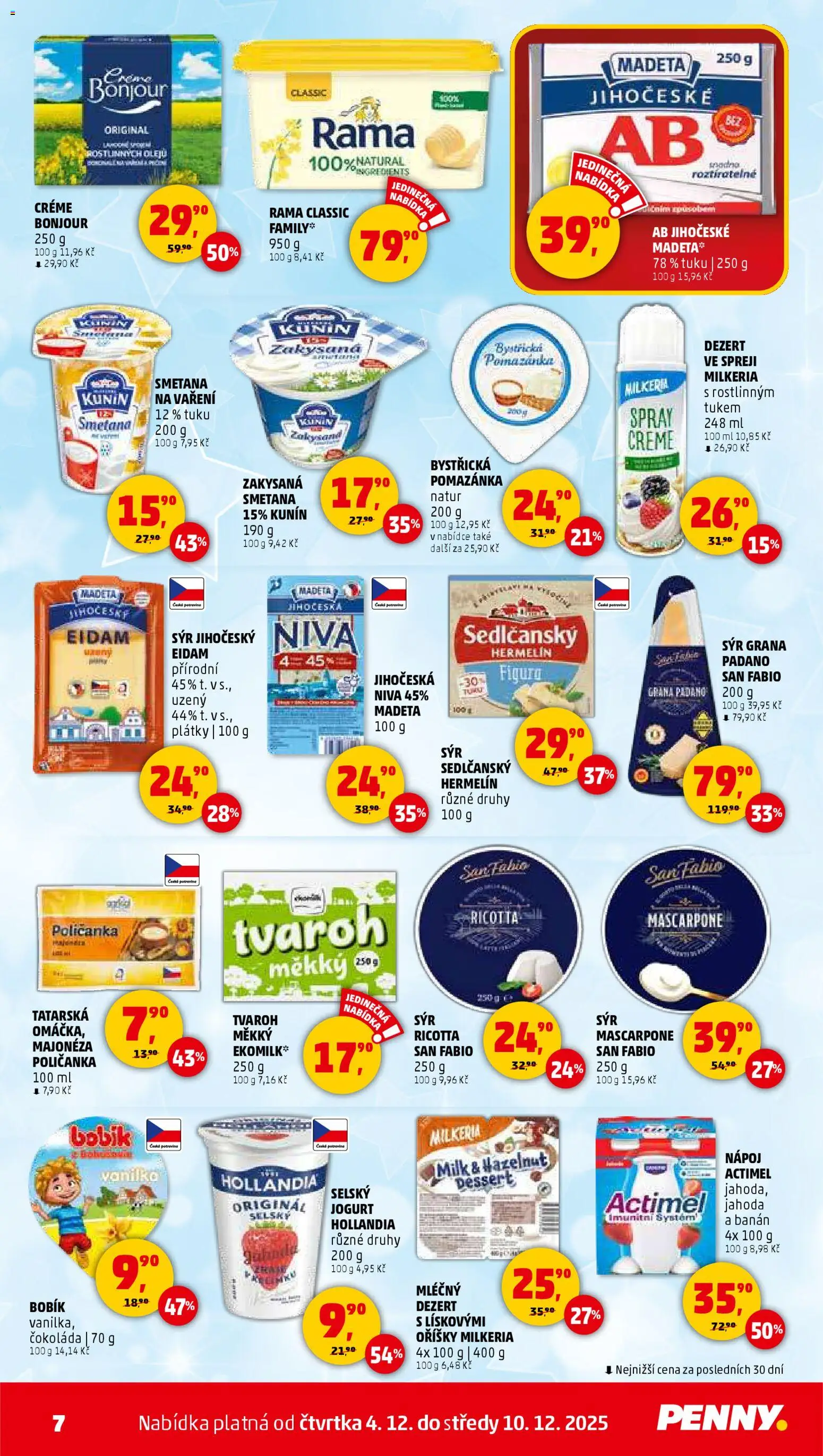 Penny Market leták - Čtvrtečník od 04.12.2025 | Strana: 7 | Produkty: Ricotta, Smetana, Rama, Hermelín