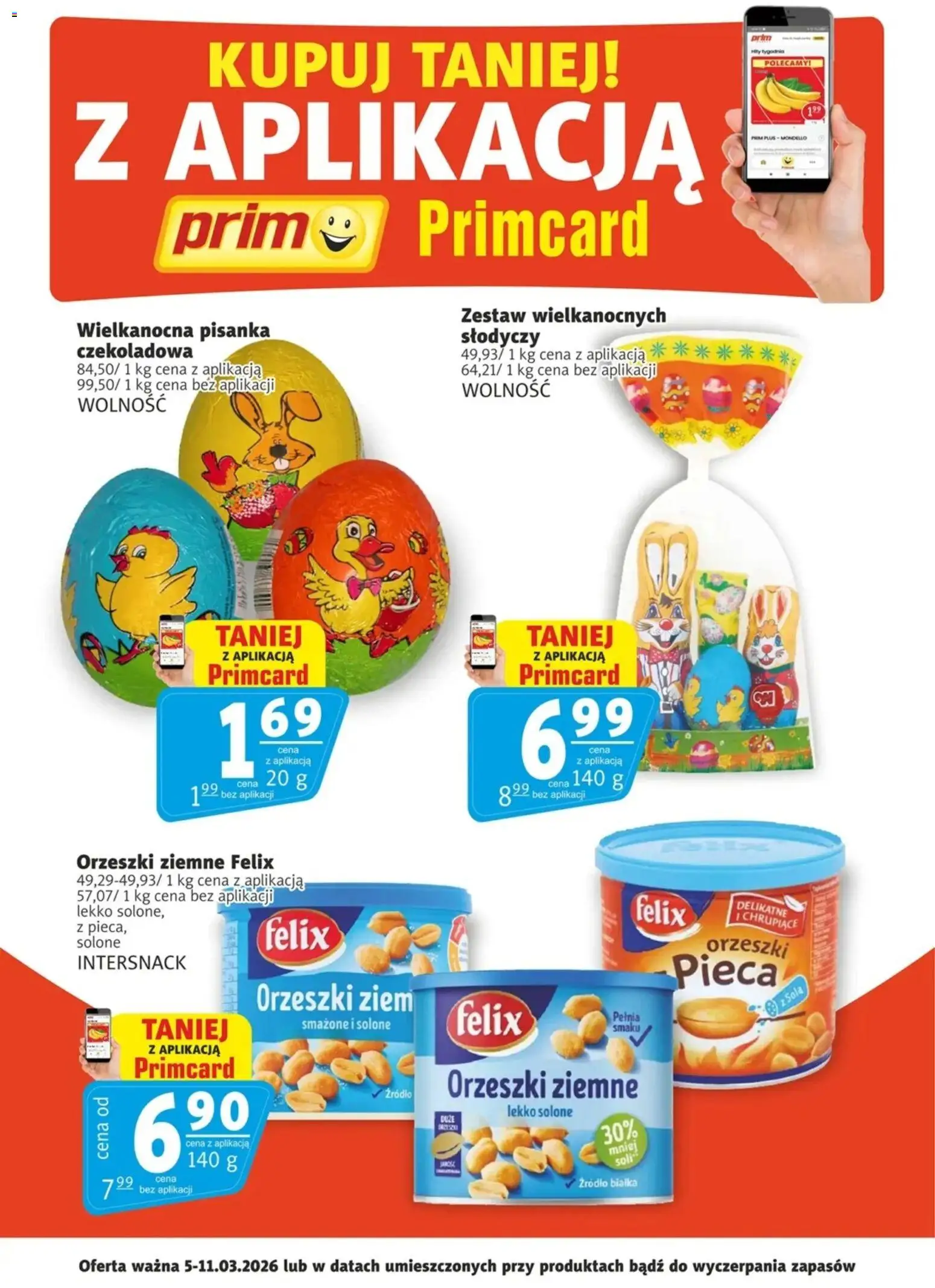 Prim Market promocje - Primcard od 05.03.2026 | Strona: 1 | Produkty: Czekoladowa, Orzeszki ziemne