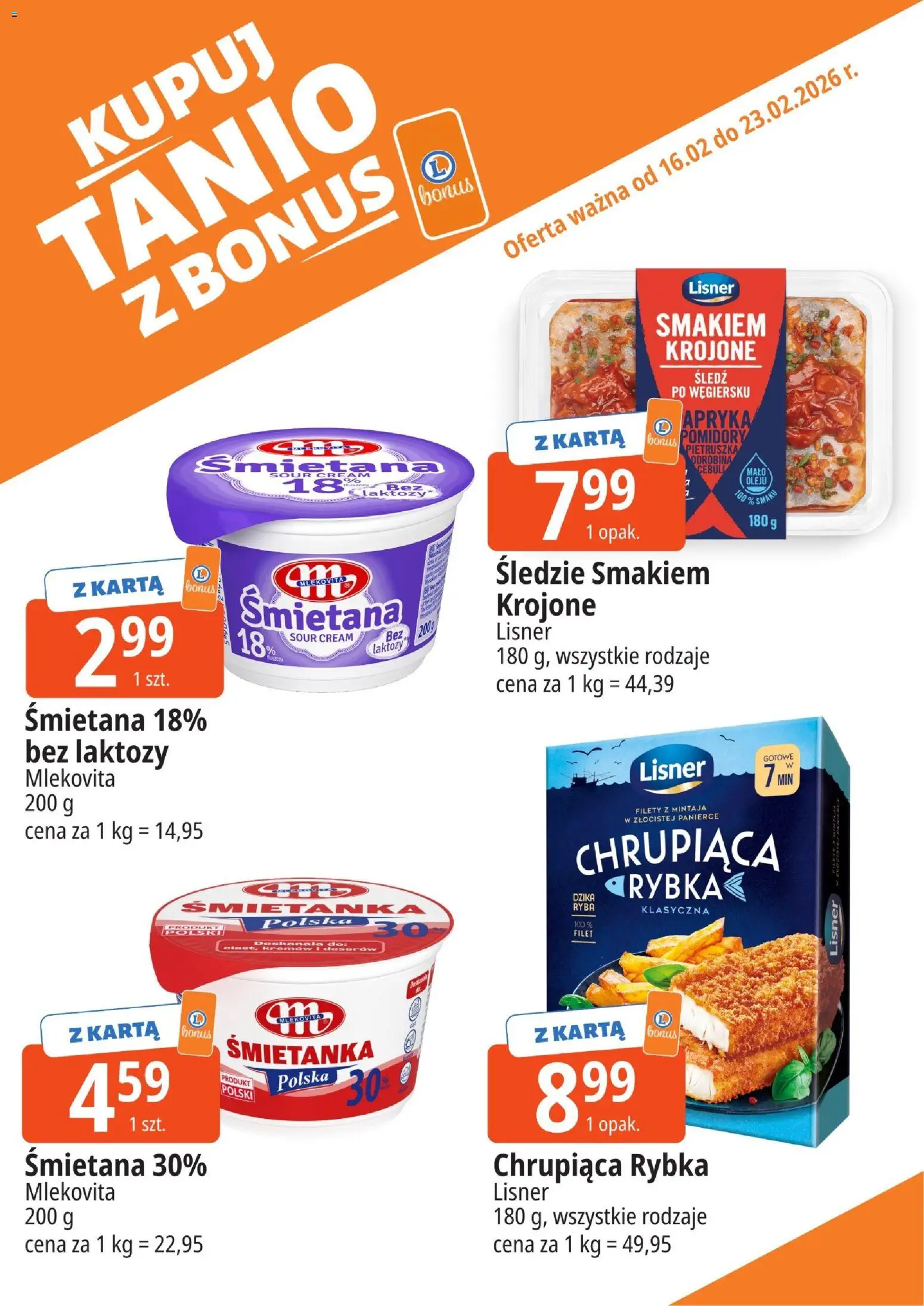 E.Leclerc Gazetka - Zielona Góra kupony dodatkowe od 16.02.2026 | Strona: 6 | Produkty: Karta, Bez laktozy, Śledź, Ryba