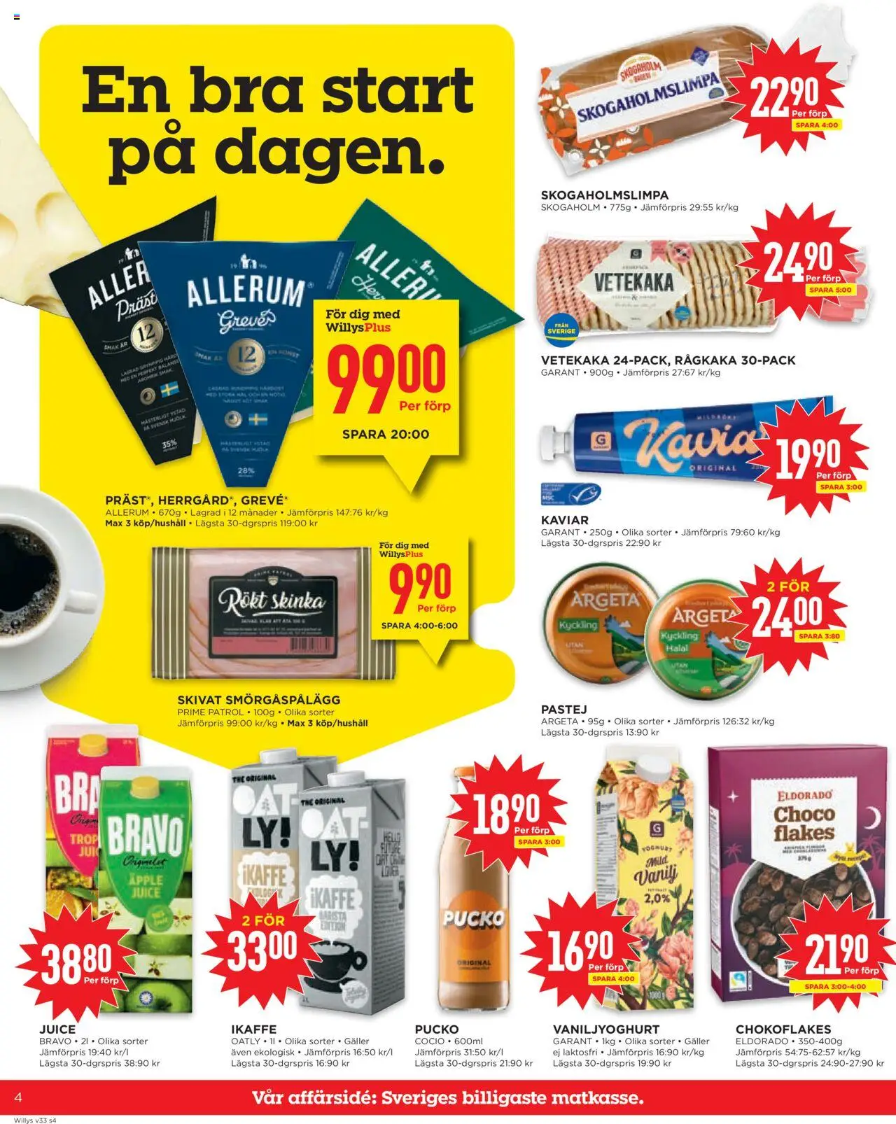 Willys reklamblad aktuell från 11.08.2025 | Sida: 4 | Produkter: Galler, Smörgåspålägg, Juice, Äpple