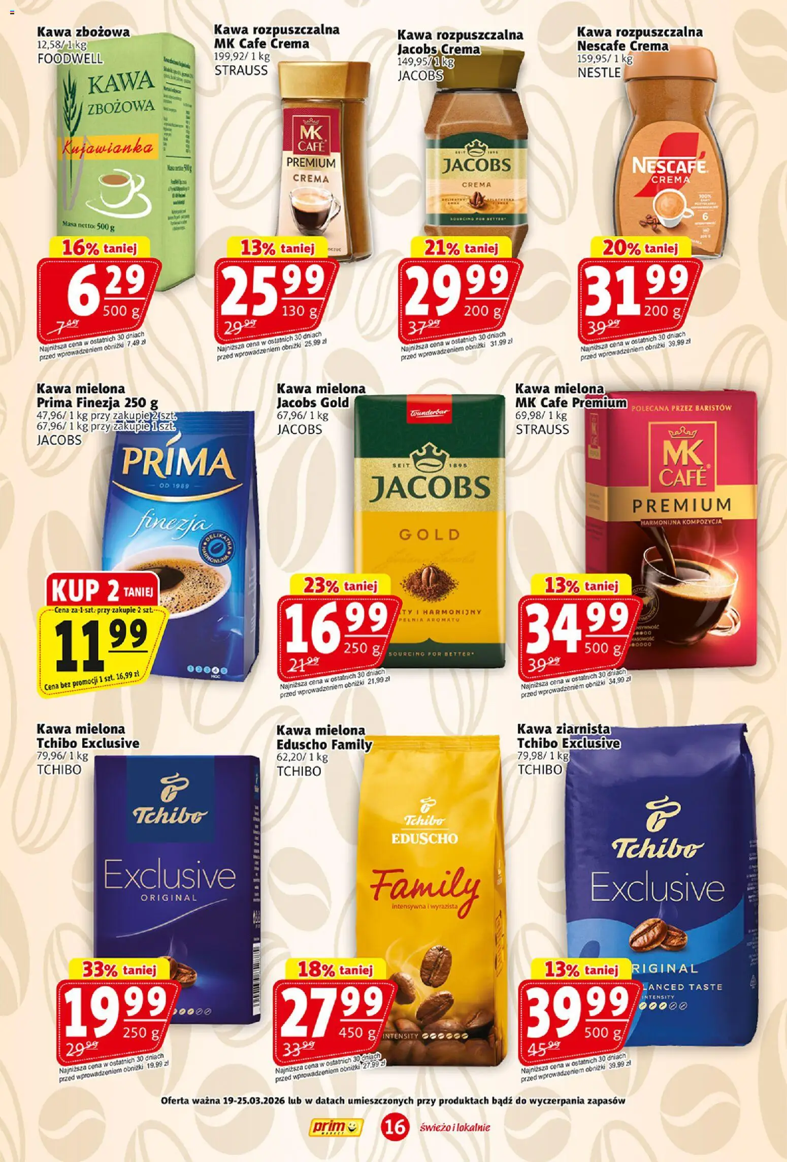 Prim Market gazetka od 19.03.2026 | Strona: 16 | Produkty: Kawa jacobs, Nescafe, Kawa ziarnista, Kawa