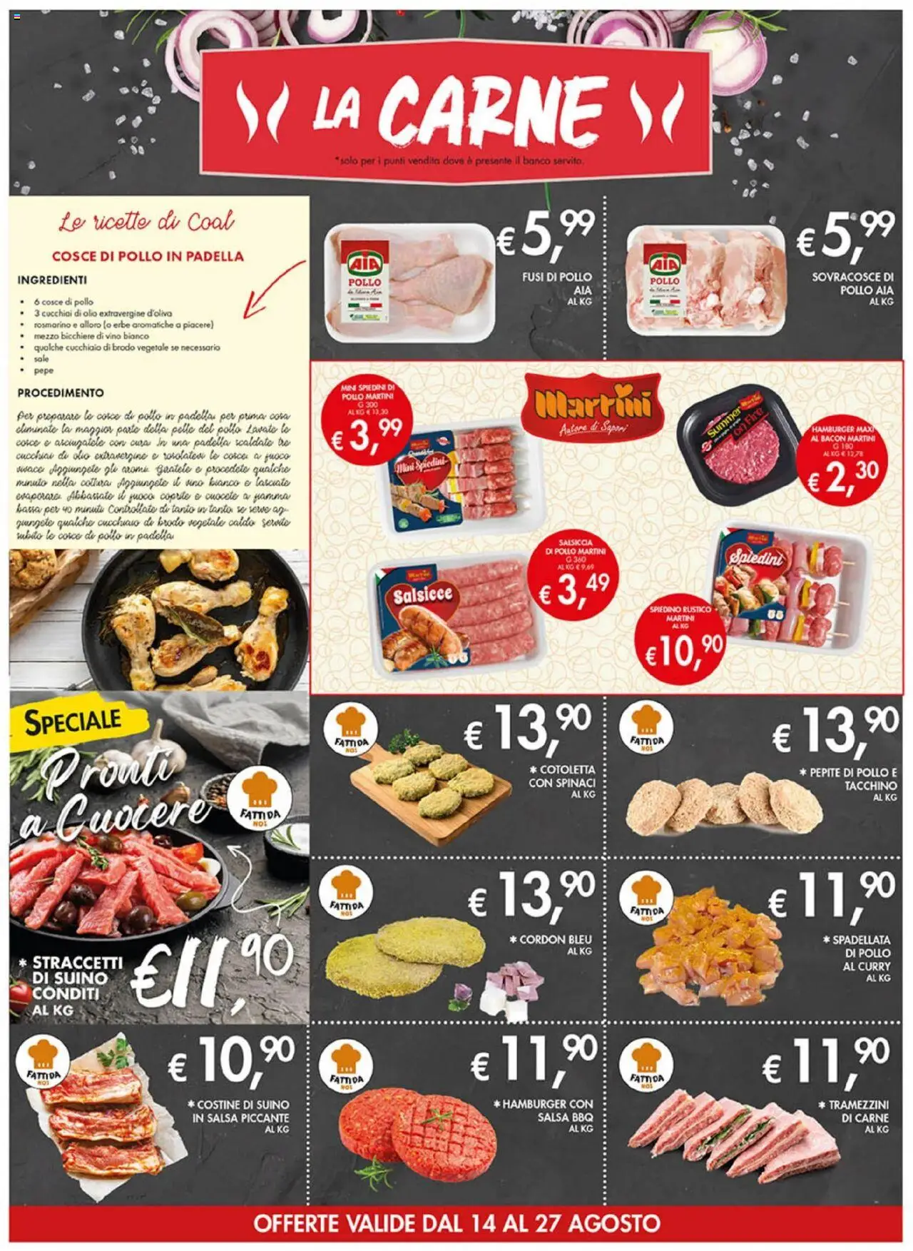 Volantino Coal del 14.08.2025 | Pagina: 4 | Prodotti: Salsa, Salsiccia, Spinaci, Cosce di pollo