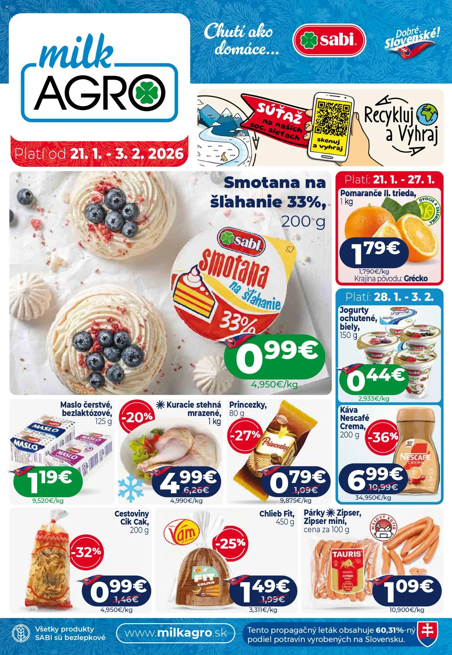 Nové Milk Agro akcie – leták je platný od 21.01.2026 | Strana: 1 | Produkty: Pomaranče, Cestoviny, Kuracie stehná, Nescafé Crema