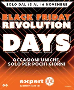 Anteprima del volantino Expert - Black Friday Revolution DAYS da Expert! valido a partire dal 13.11.2025