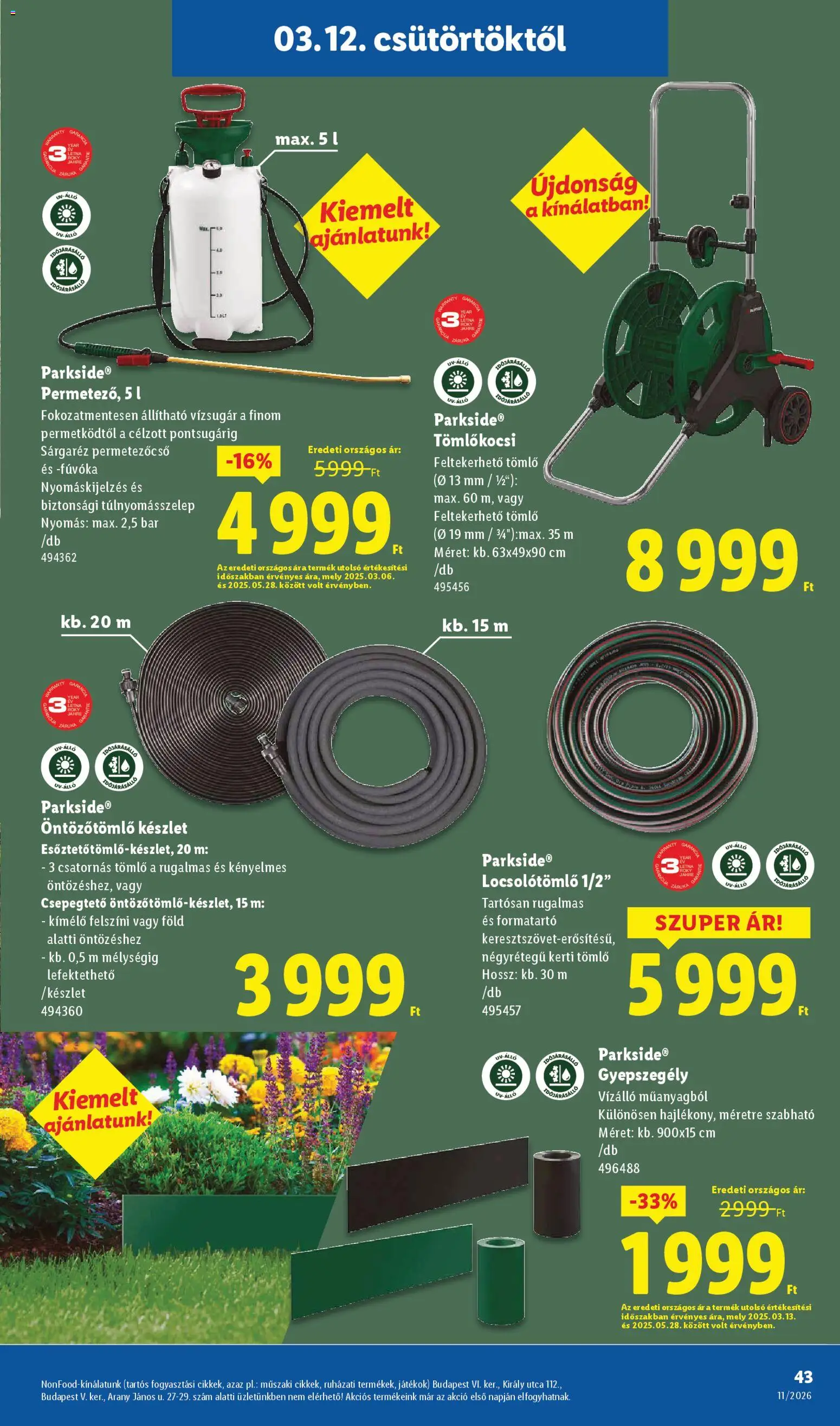 Lidl akciós ujság - amely érvényes a következő dátumtól: 12.03.2026 | Oldal: 43 | Termékek: Parkside, Játékok, Locsolótömlő, Tömlőkocsi