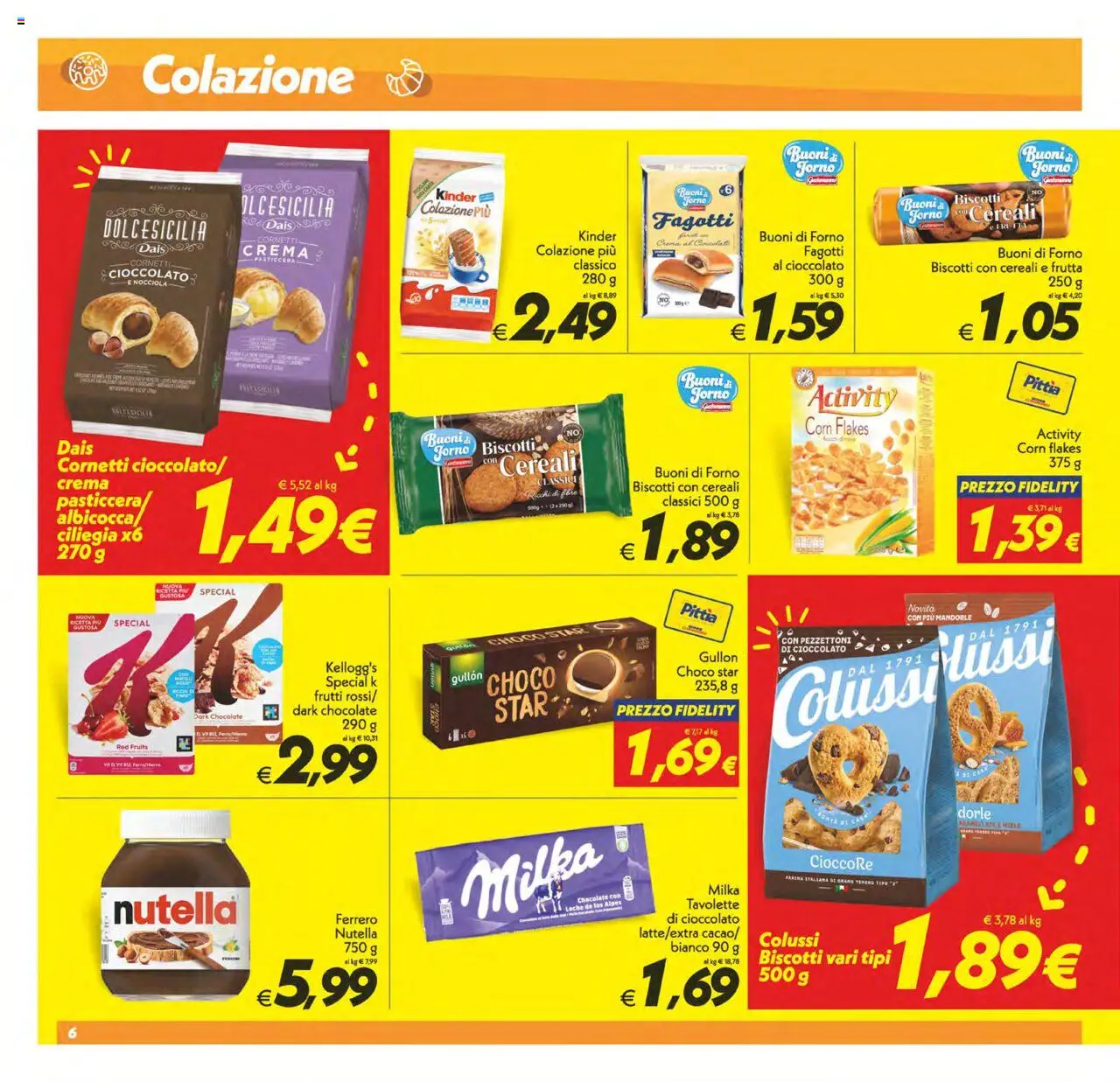 Volantino SuperConveniente del 12.09.2025 | Pagina: 6 | Prodotti: Cioccolato, Biscotti, Frutta, Mandorle