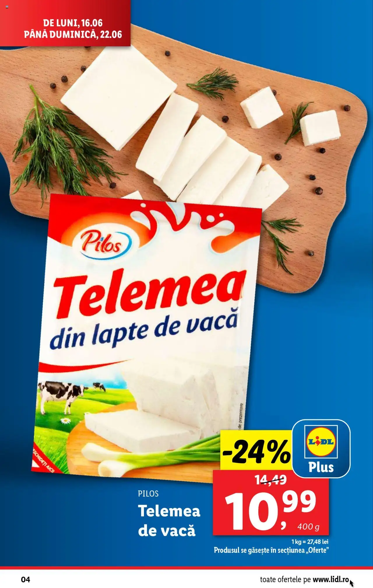 Catalog Lidl – valabil de la 16.06.2025 | Pagină: 4 | Produse: Toplar, Lapte