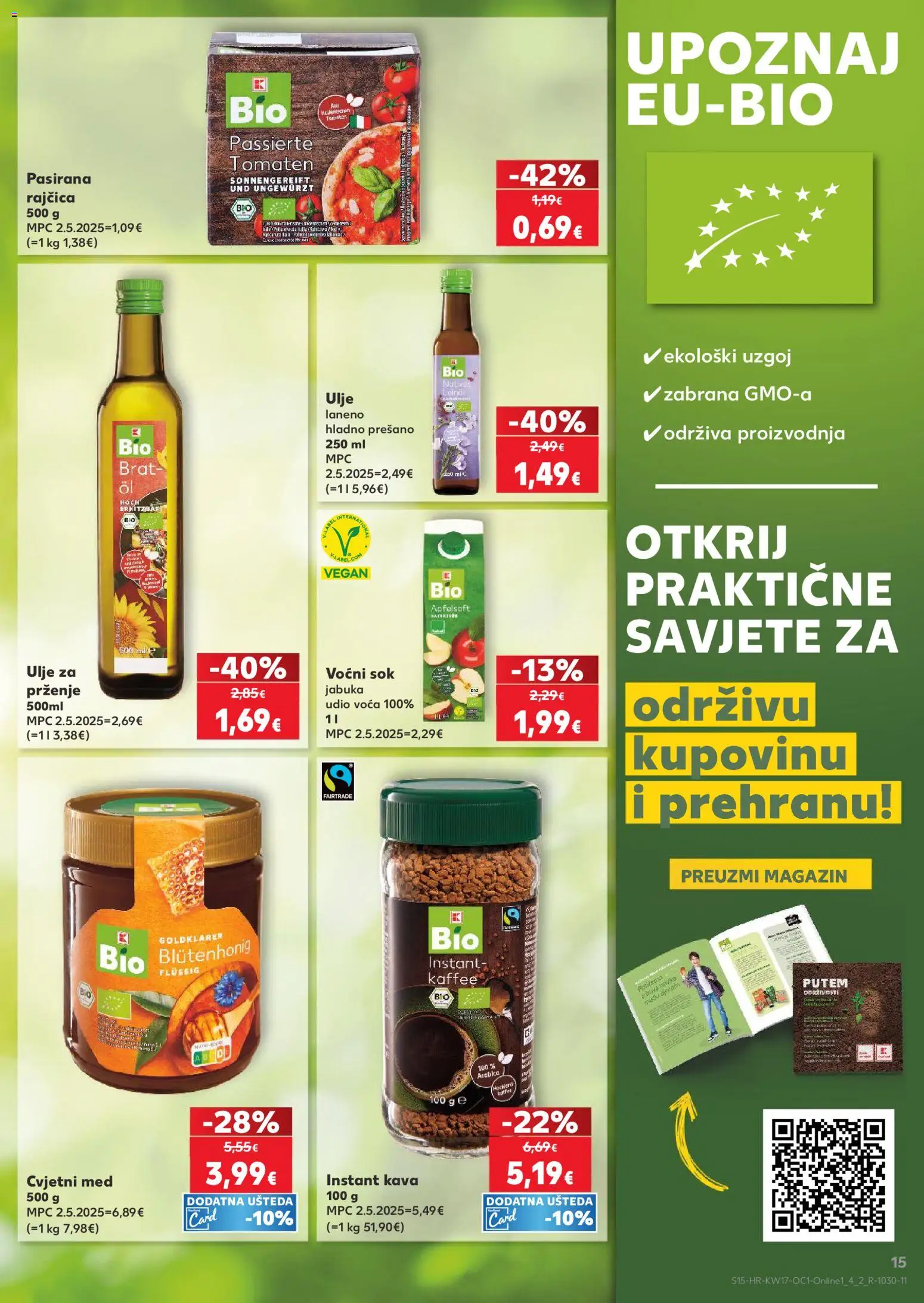 Kaufland katalog | vrijedi od 22.04.2026 | Stranica: 15 | Proizvodi: Med, Ulje, Kava, Sok