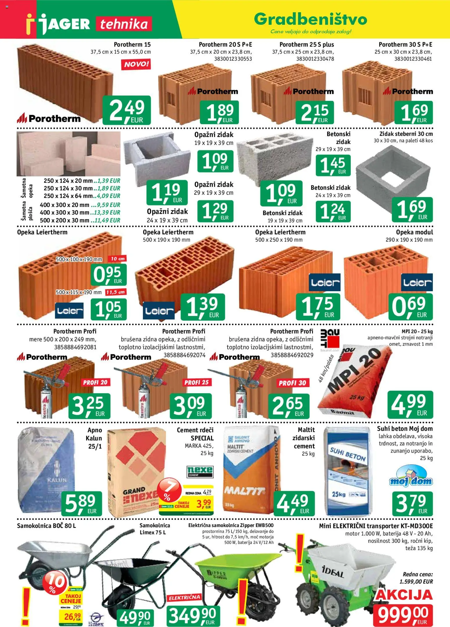 Novi Jager katalog ponudbe – veljaven od 26.11.2025 | Stran: 7 | Izdelki: Teza, Beton, Samokolnica, Zidak