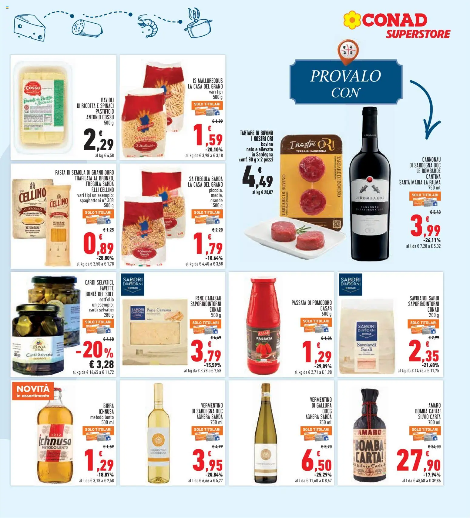 Volantino Conad del 23.04.2026 | Pagina: 23 | Prodotti: Pane, Spinaci, Passata di pomodoro, Ricotta