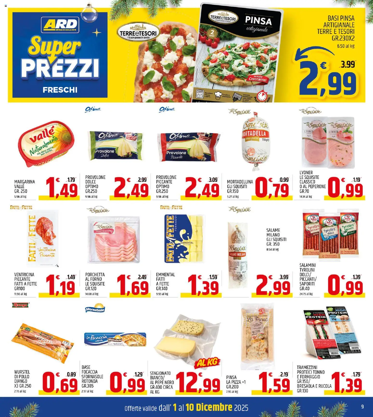 Volantino ARD Discount del 01.12.2025 | Pagina: 9 | Prodotti: Provolone, Salame, Formaggio, Emmental