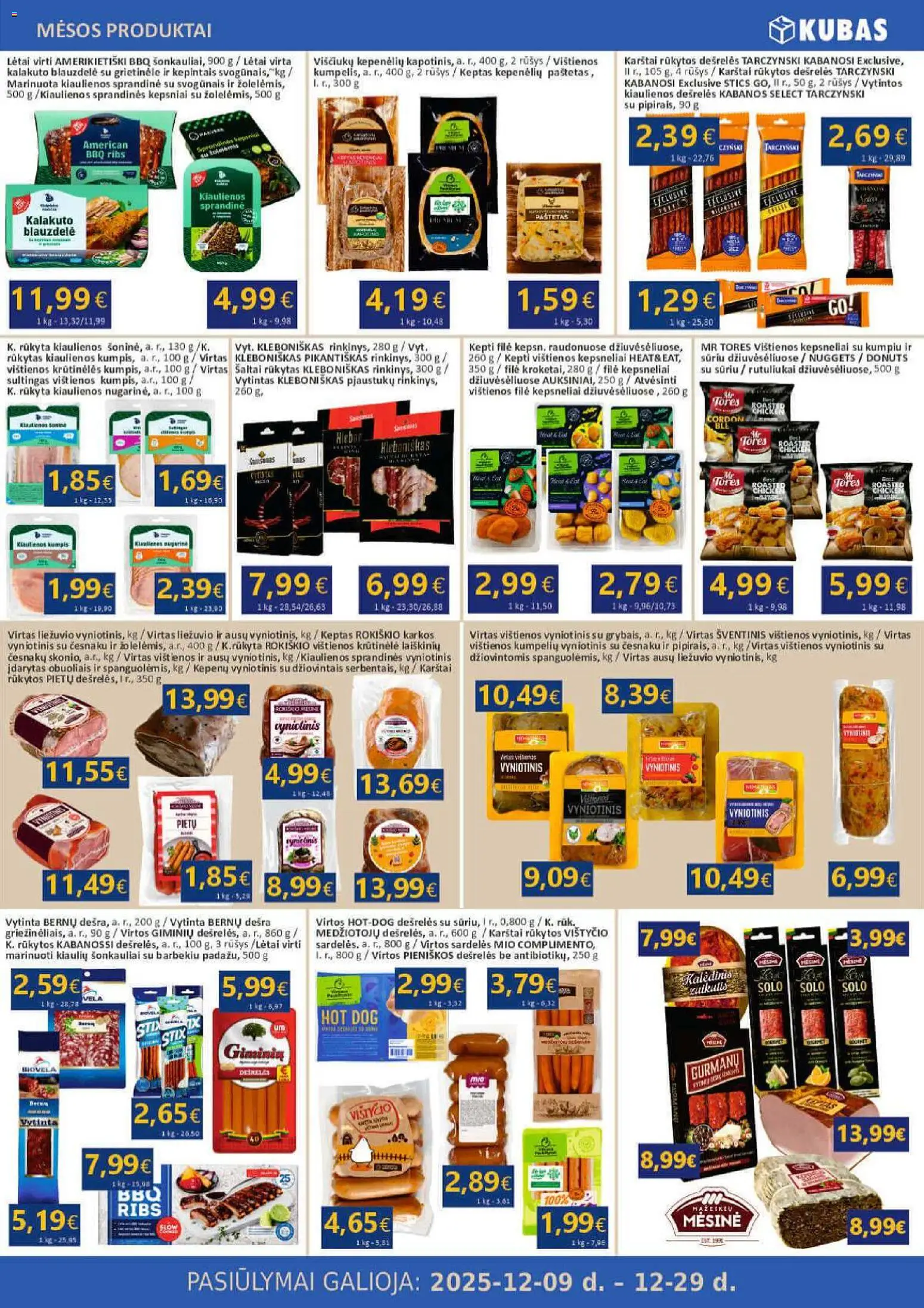 Kubas akcijos nuo 09.12.2025 | Puslapis: 3 | Prekių: Vištienos, Kiaulienos, Kumpis, Dešra