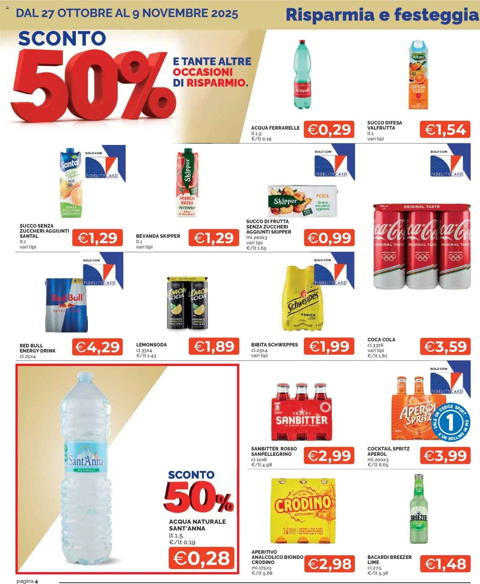 Volantino Mercatò del 27.10.2025 | Pagina: 4 | Prodotti: Limonata, Acqua, Lime, Arancia