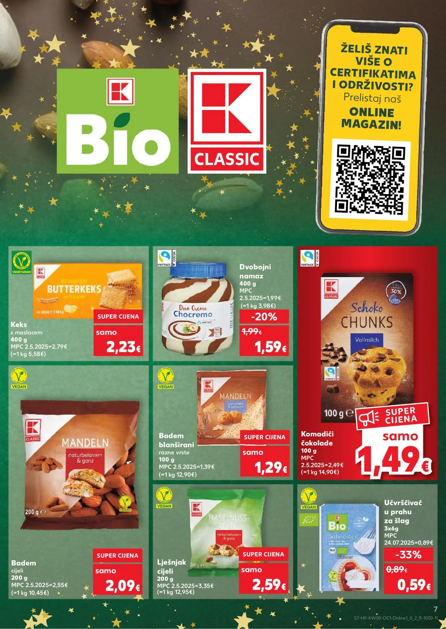 Kaufland katalog | vrijedi od 10.12.2025 | Stranica: 7 | Proizvodi: Lješnjak, Badem, Šlag, Namaz