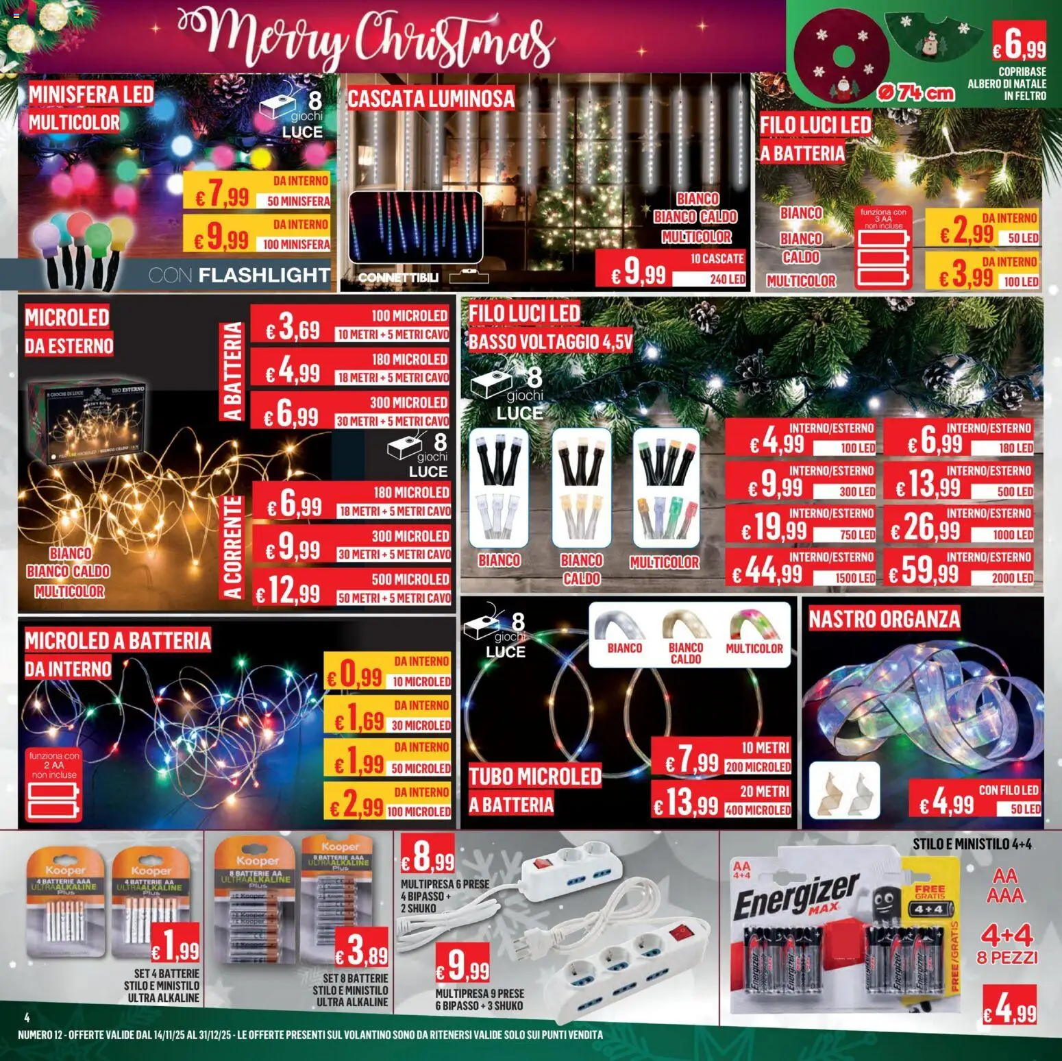 Volantino Satur del 14.11.2025 | Pagina: 4 | Prodotti: Albero di natale, Tubo, Cavo, Batterie