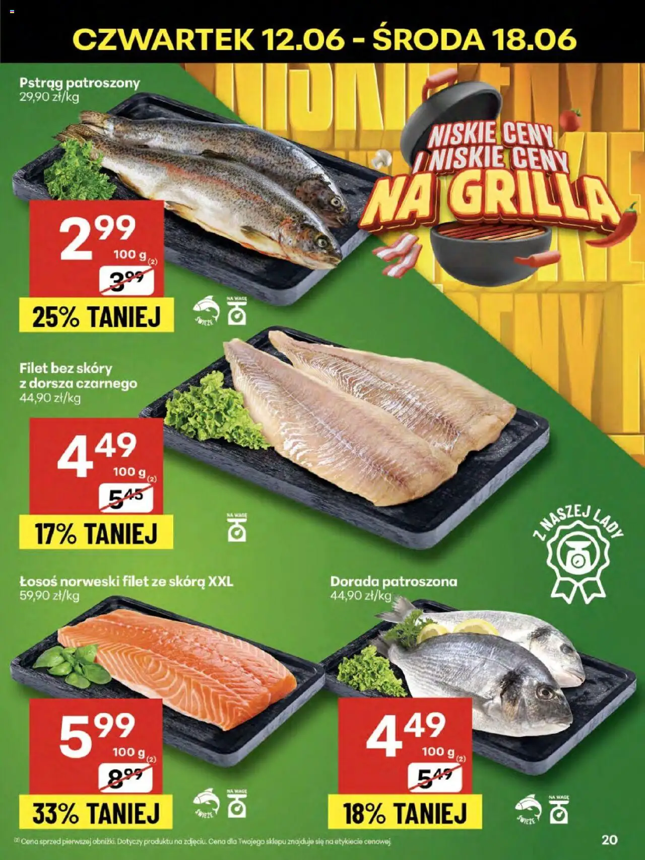 Delikatesy Centrum Gazetka - Sklepy Własne od 12.06.2025 | Strona: 20 | Produkty: Pstrąg, Łosoś, Łosoś norweski, Dorada