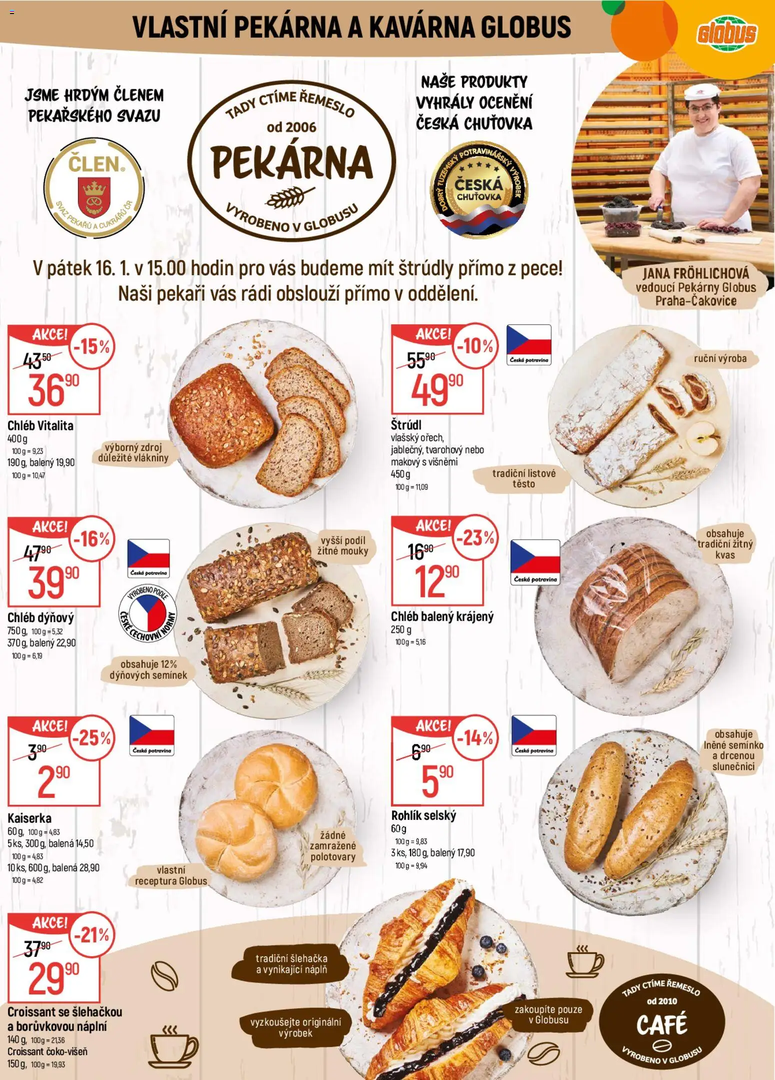Globus leták od 14.01.2026 | Strana: 6 | Produkty: Rohlík, Pekárna, Croissant, Těsto